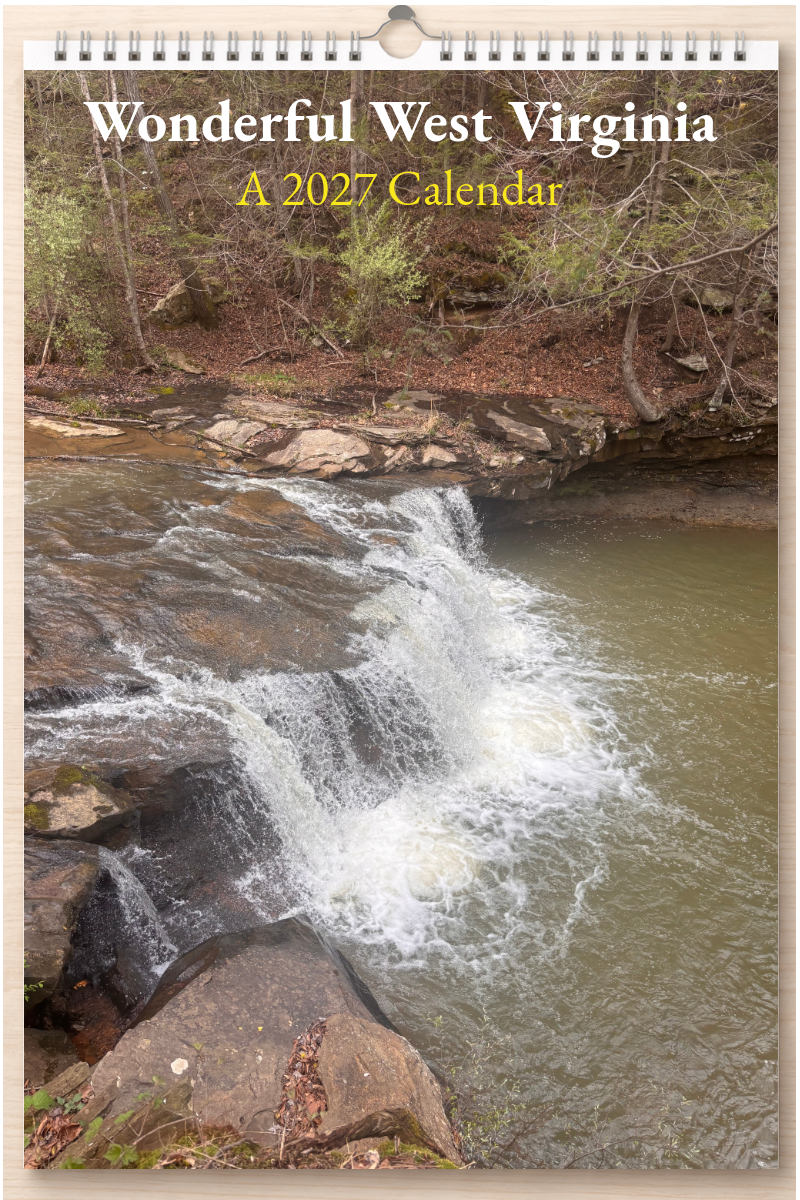 Wonderful West Virginia: A 2027 Calendar