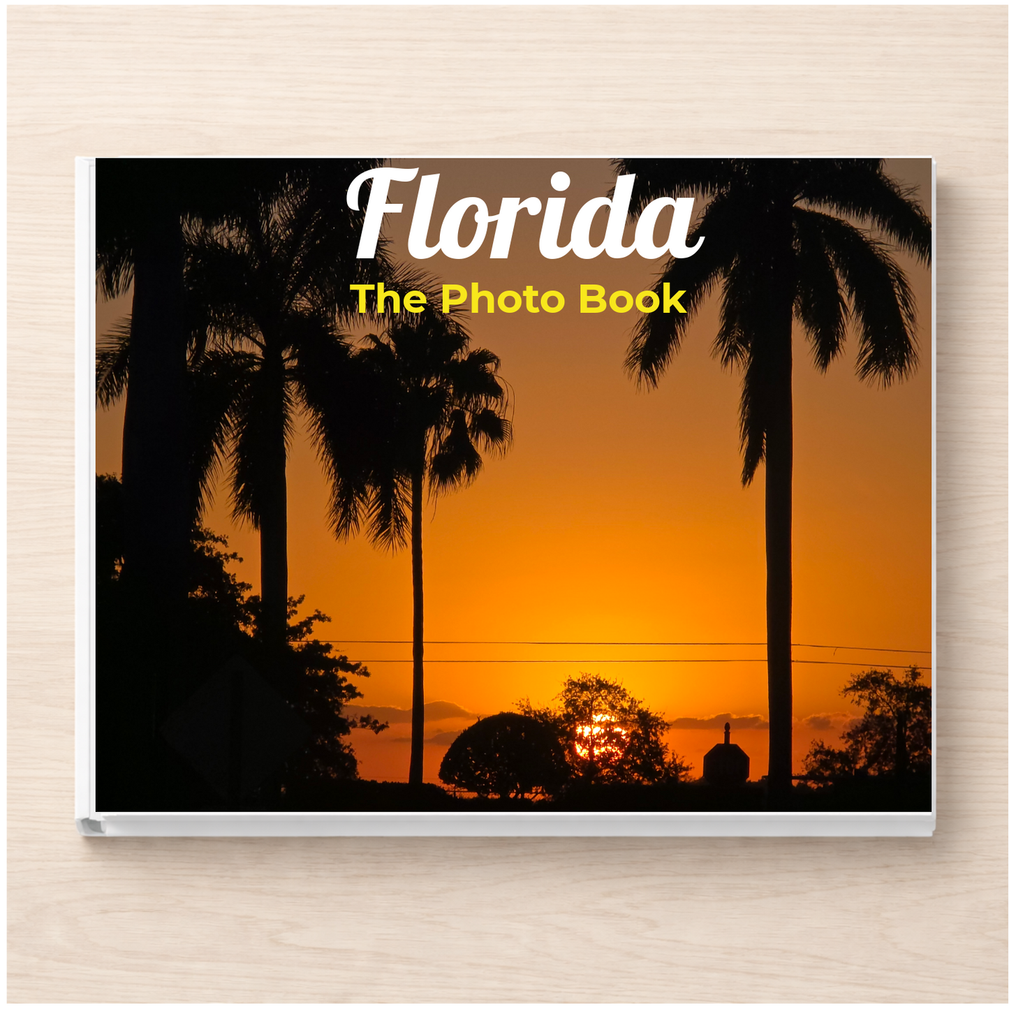 Florida: The Photo Book