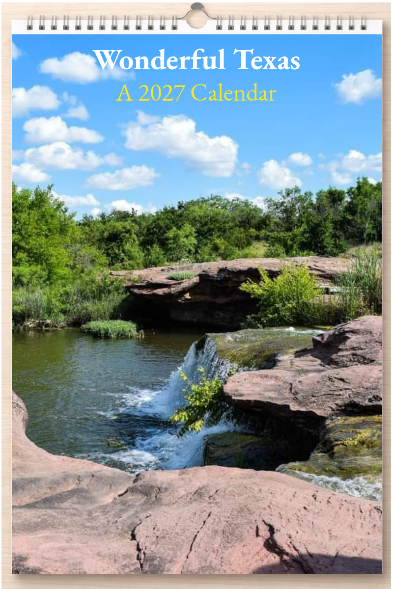 Wonderful Texas: A 2027 Calendar