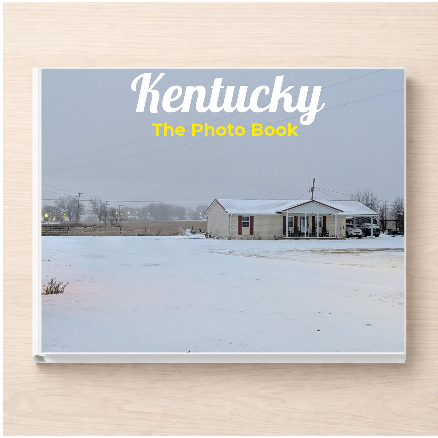 Kentucky: The Photo Book