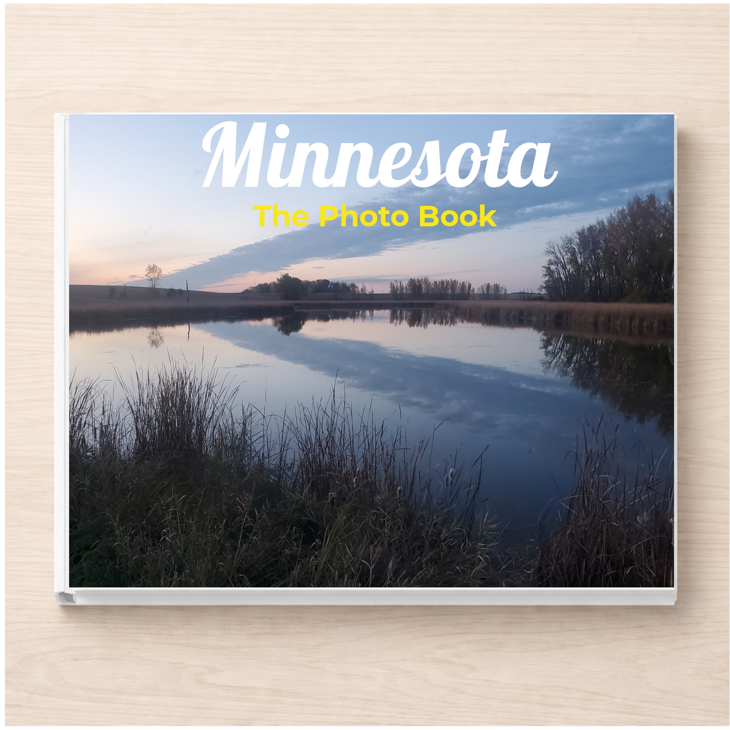 Minnesota: The Photo Book