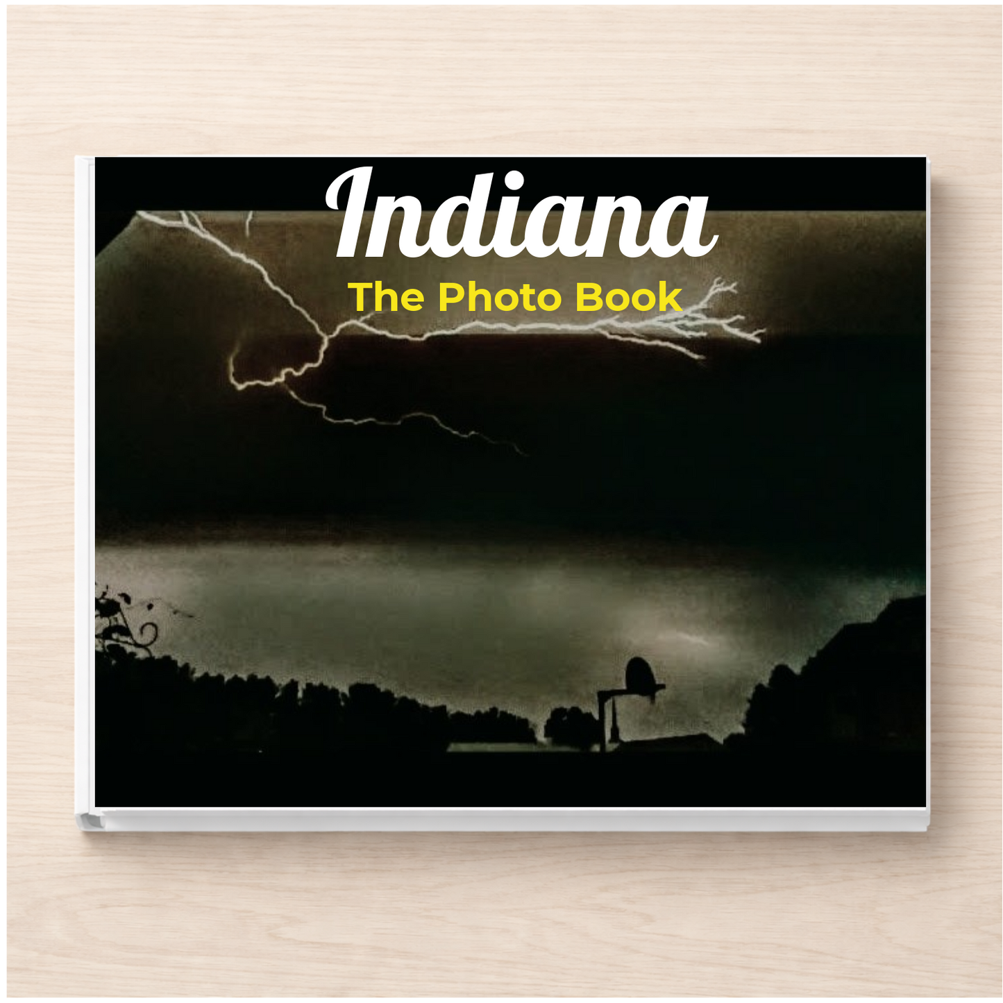 Indiana: The Photo Book