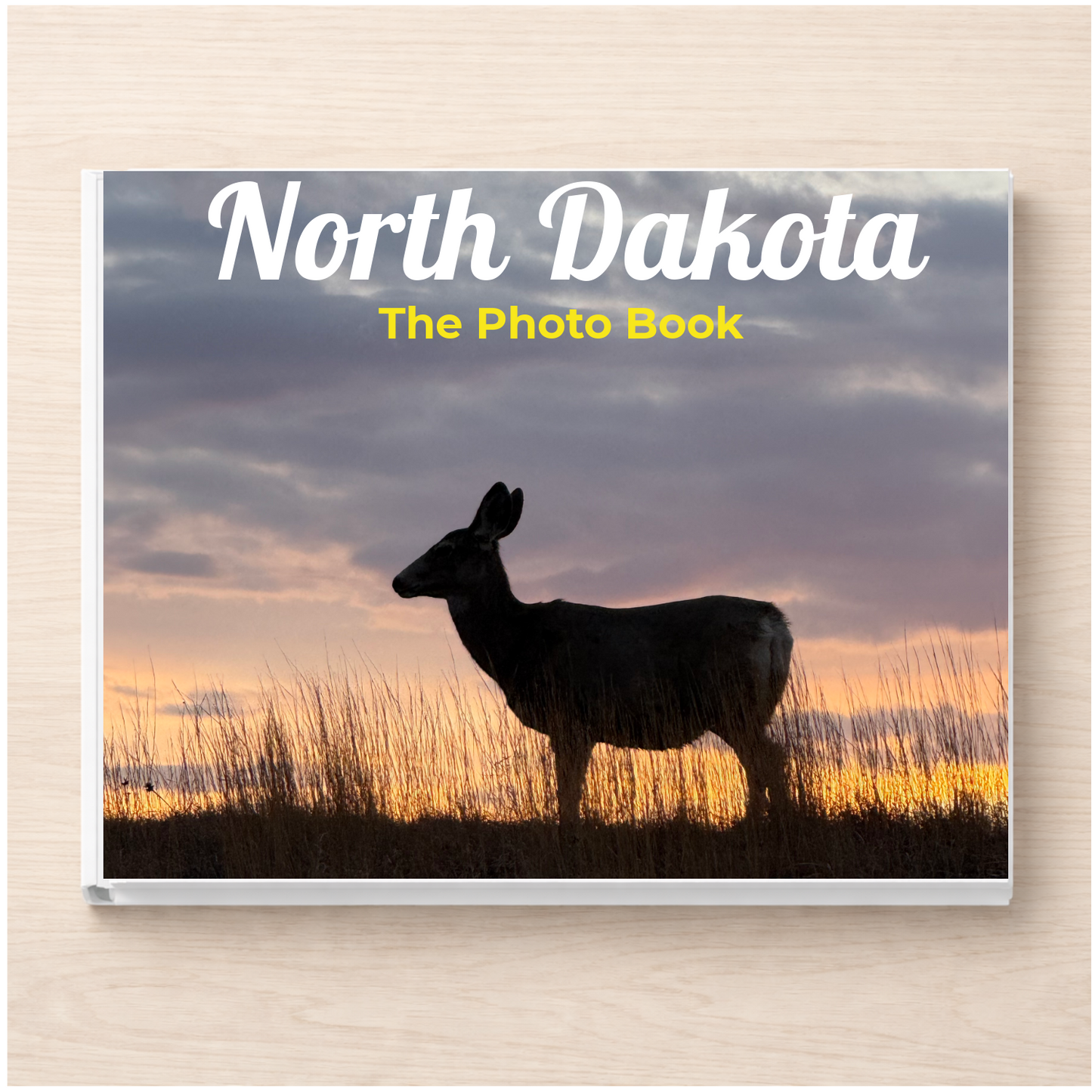 North Dakota: The Photo Book