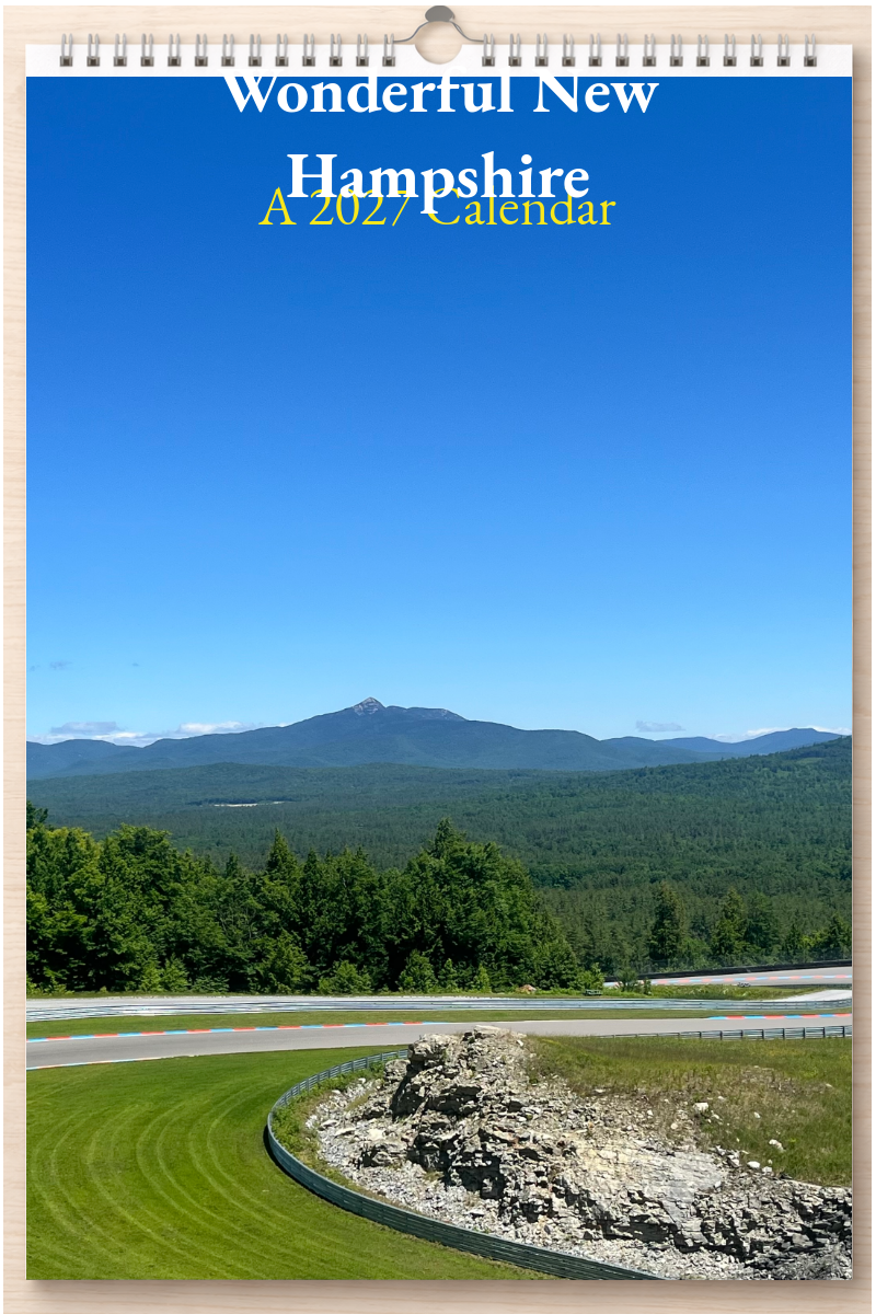 Wonderful New Hampshire: A 2027 Calendar