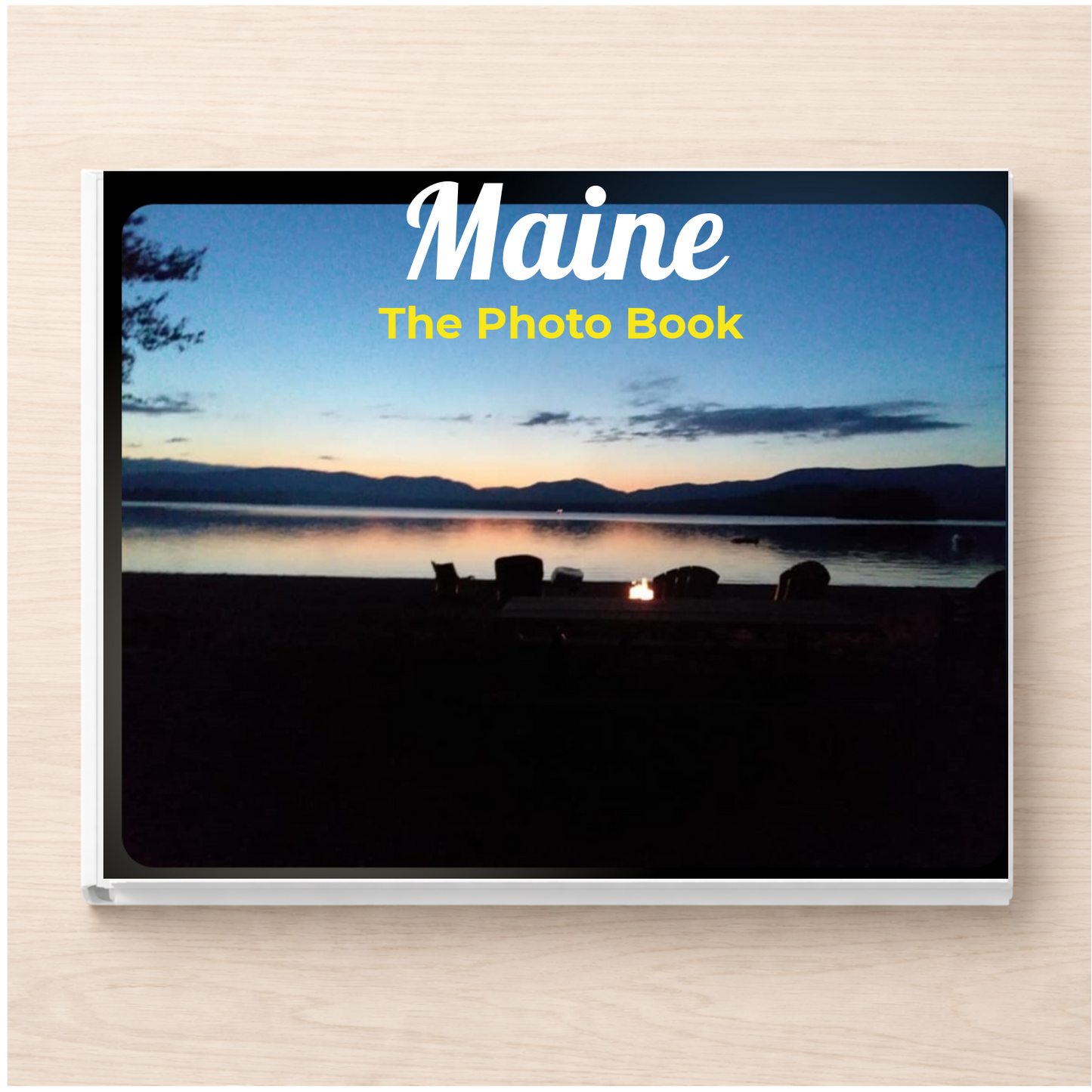 Maine: The Photo Book