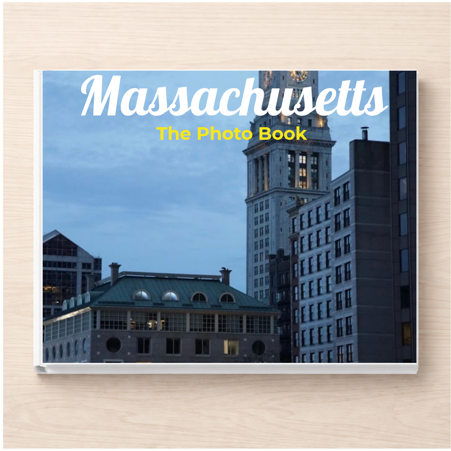 Massachusetts: The Photo Book