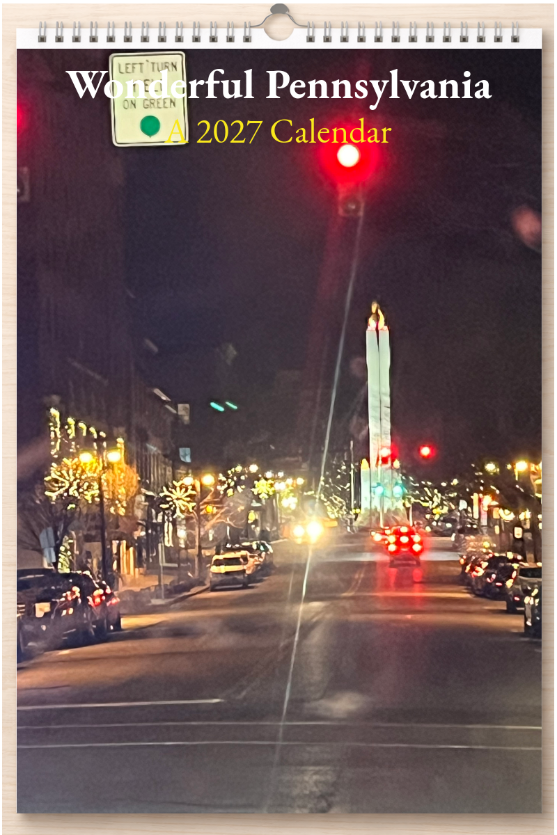 Wonderful Pennsylvania: A 2027 Calendar
