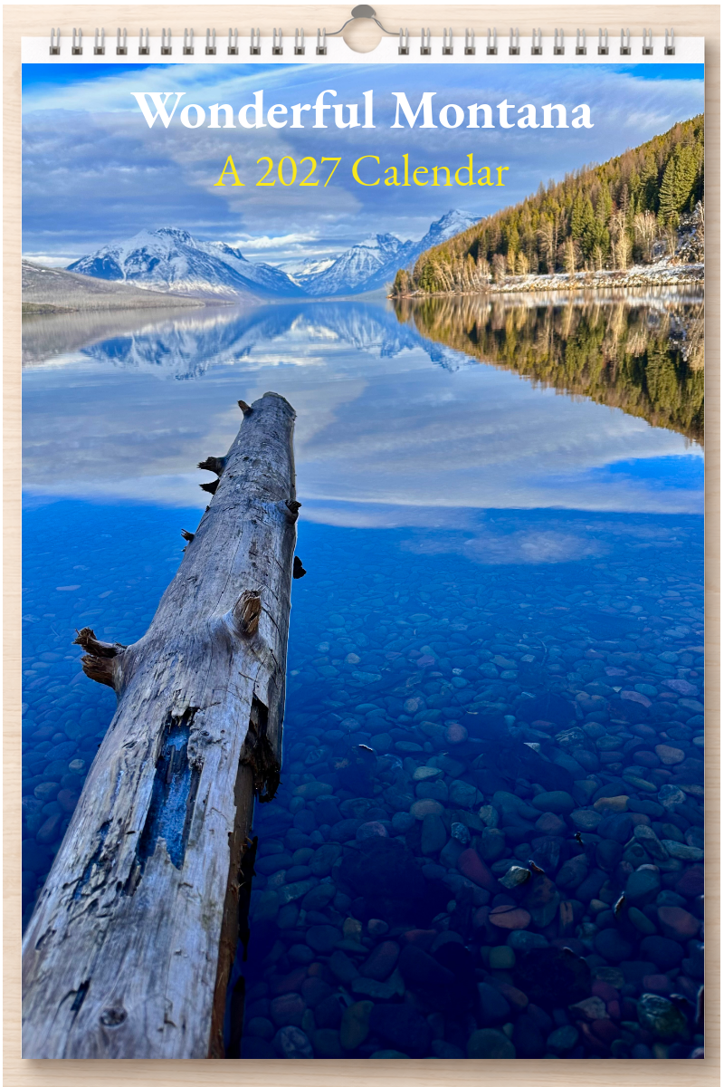 Wonderful Montana: A 2027 Calendar