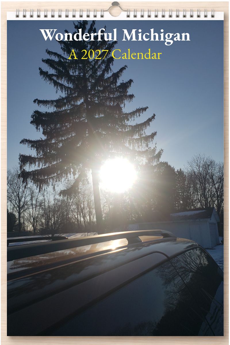 Wonderful Michigan: A 2027 Calendar