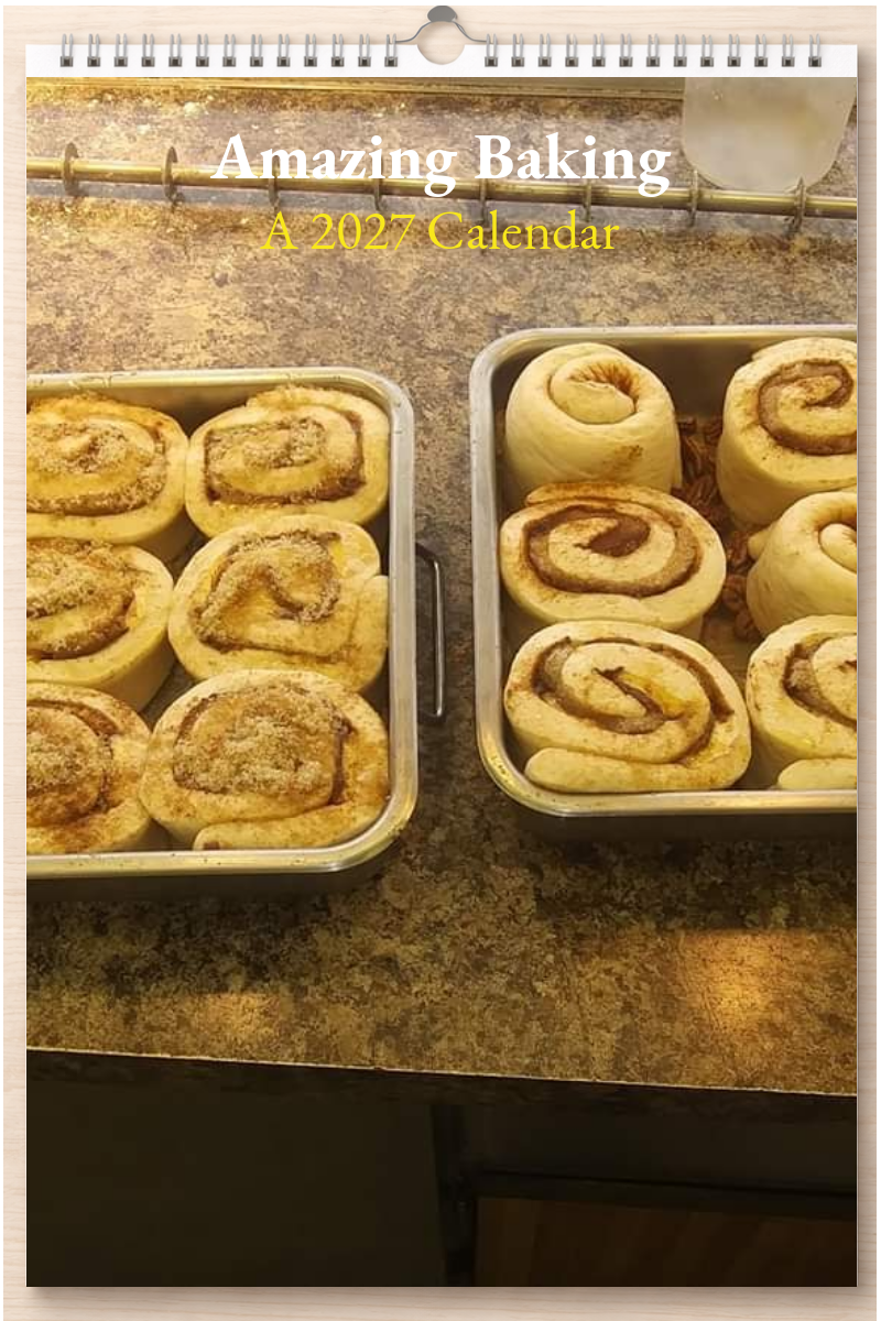 Amazing Baking: A 2027 Calendar