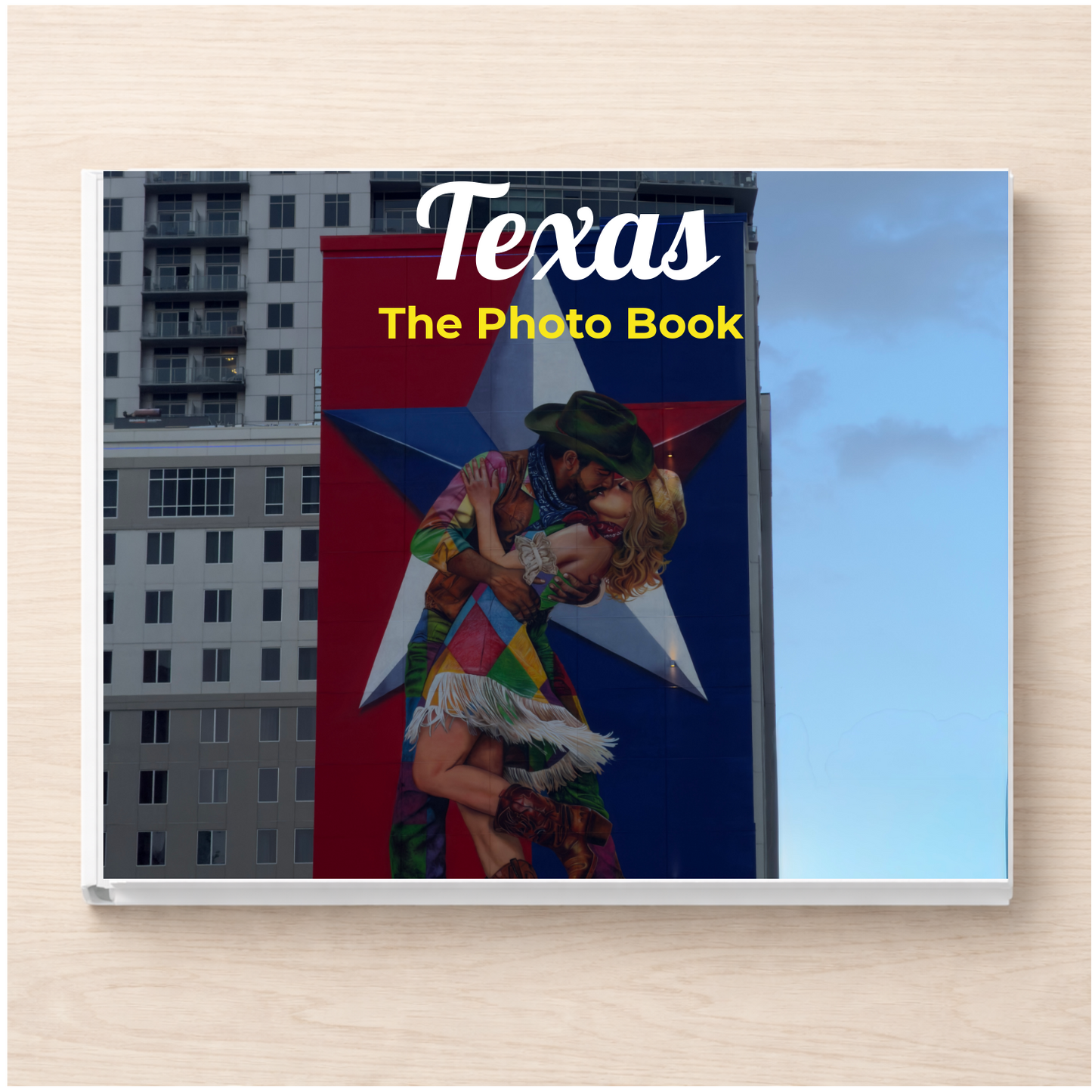 Texas: The Photo Book