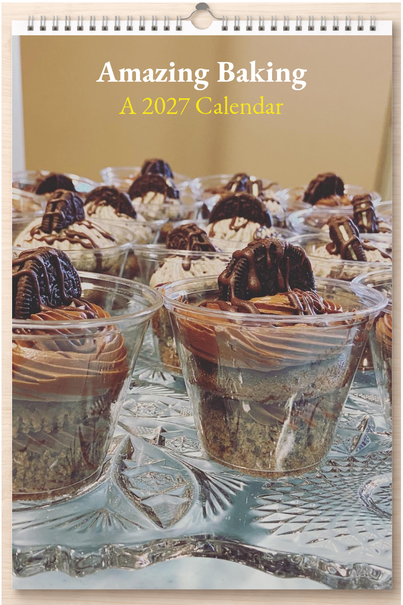 Amazing Baking: A 2027 Calendar