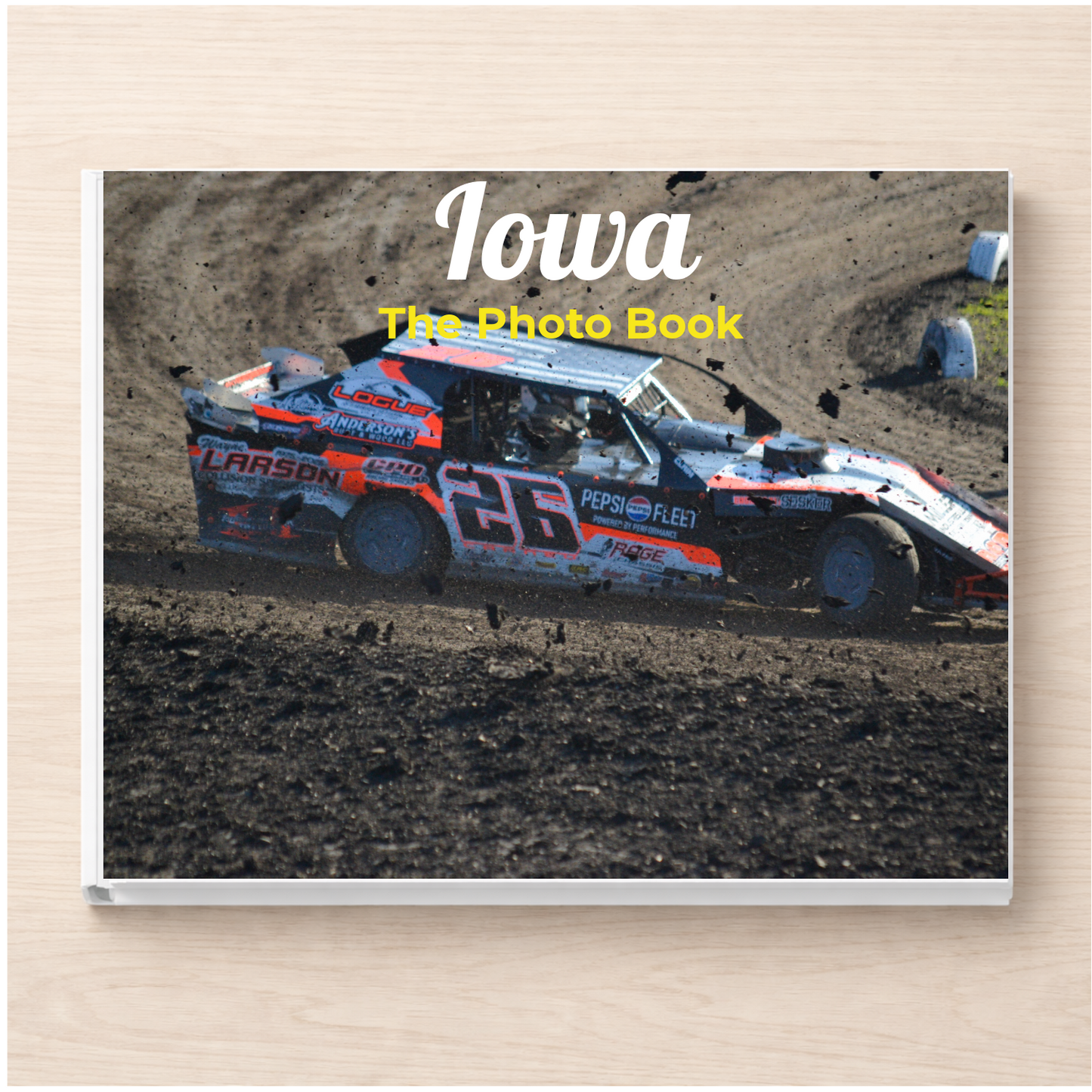 Iowa: The Photo Book