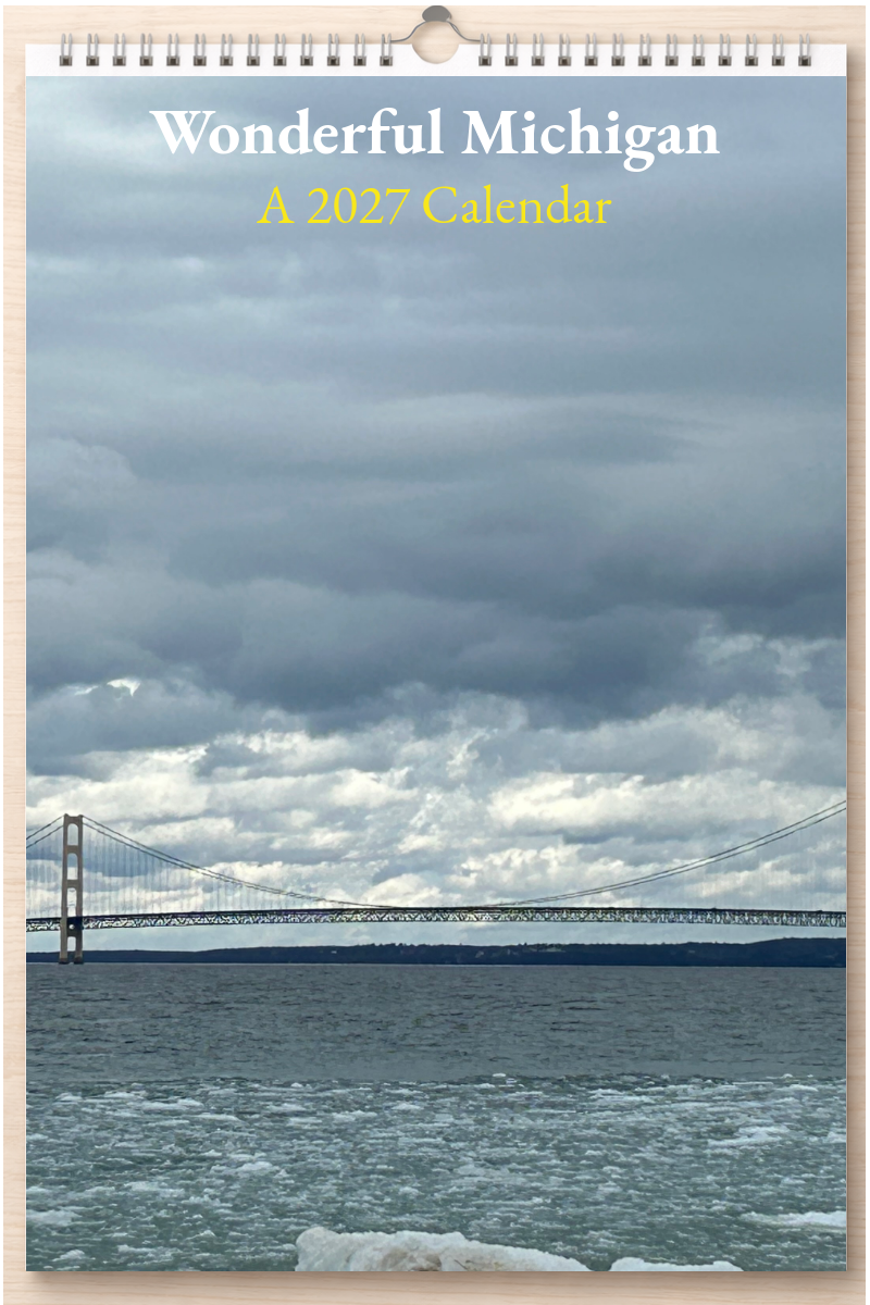Wonderful Michigan: A 2027 Calendar