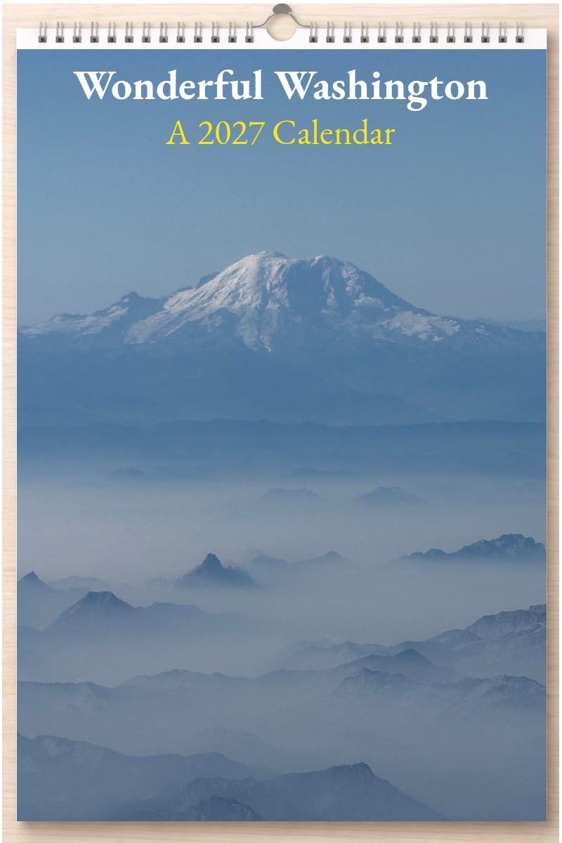 Wonderful Washington: A 2027 Calendar