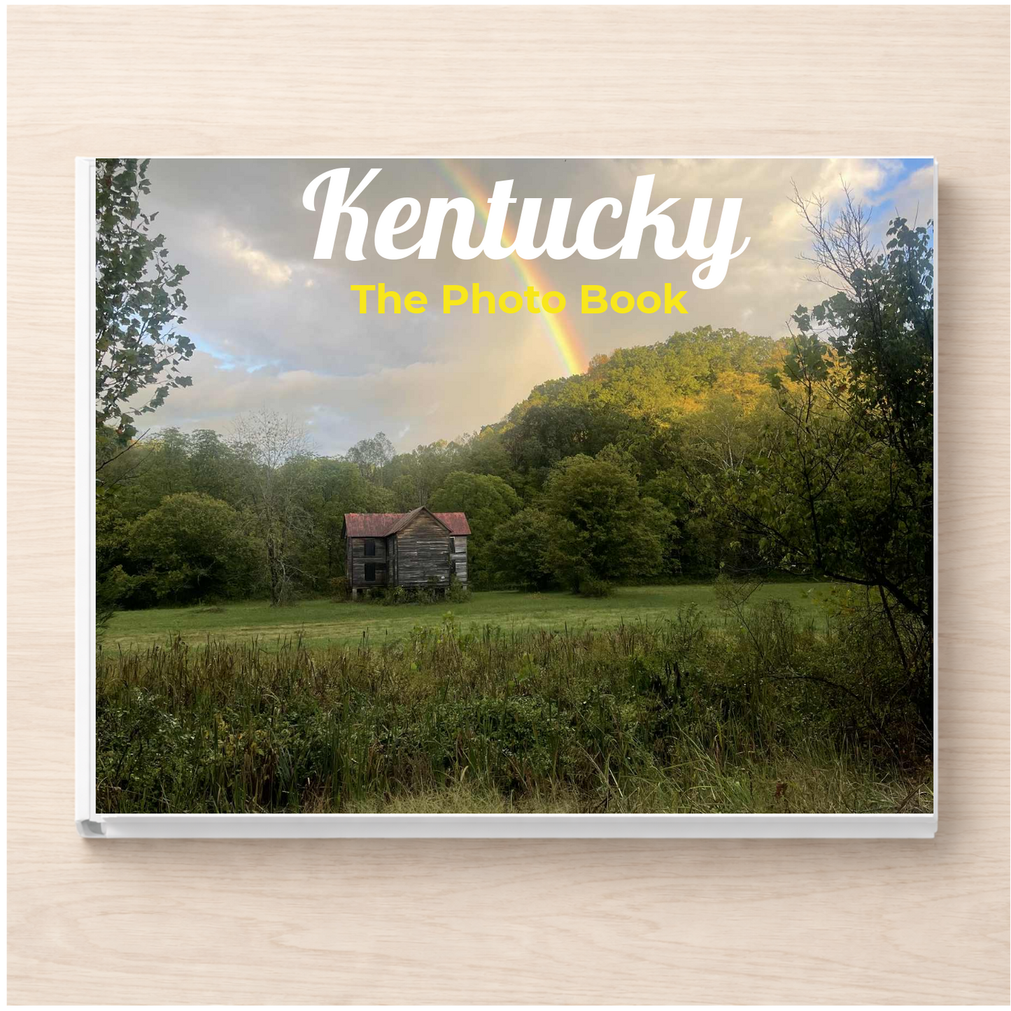 Kentucky: The Photo Book