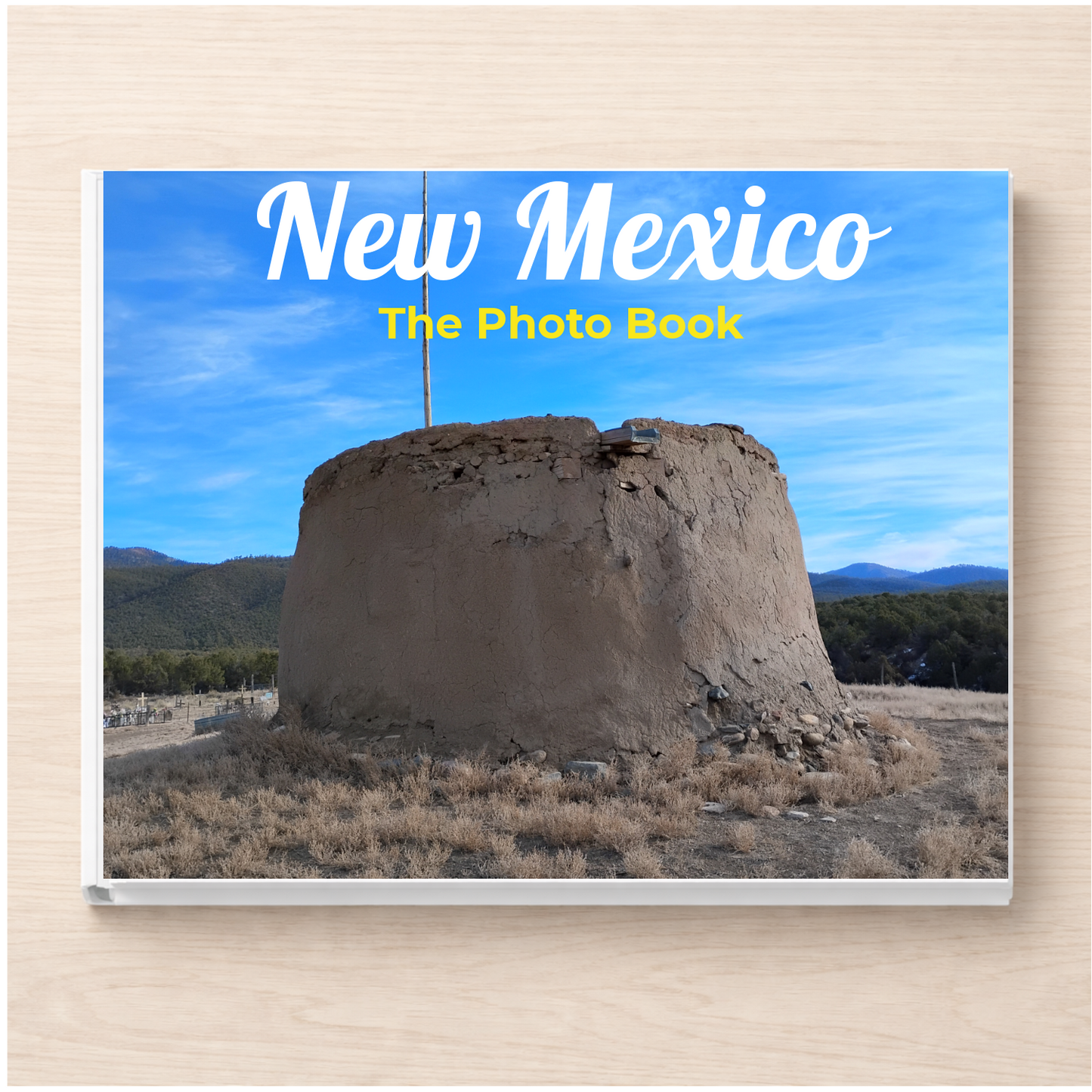 New Mexico: The Photo Book