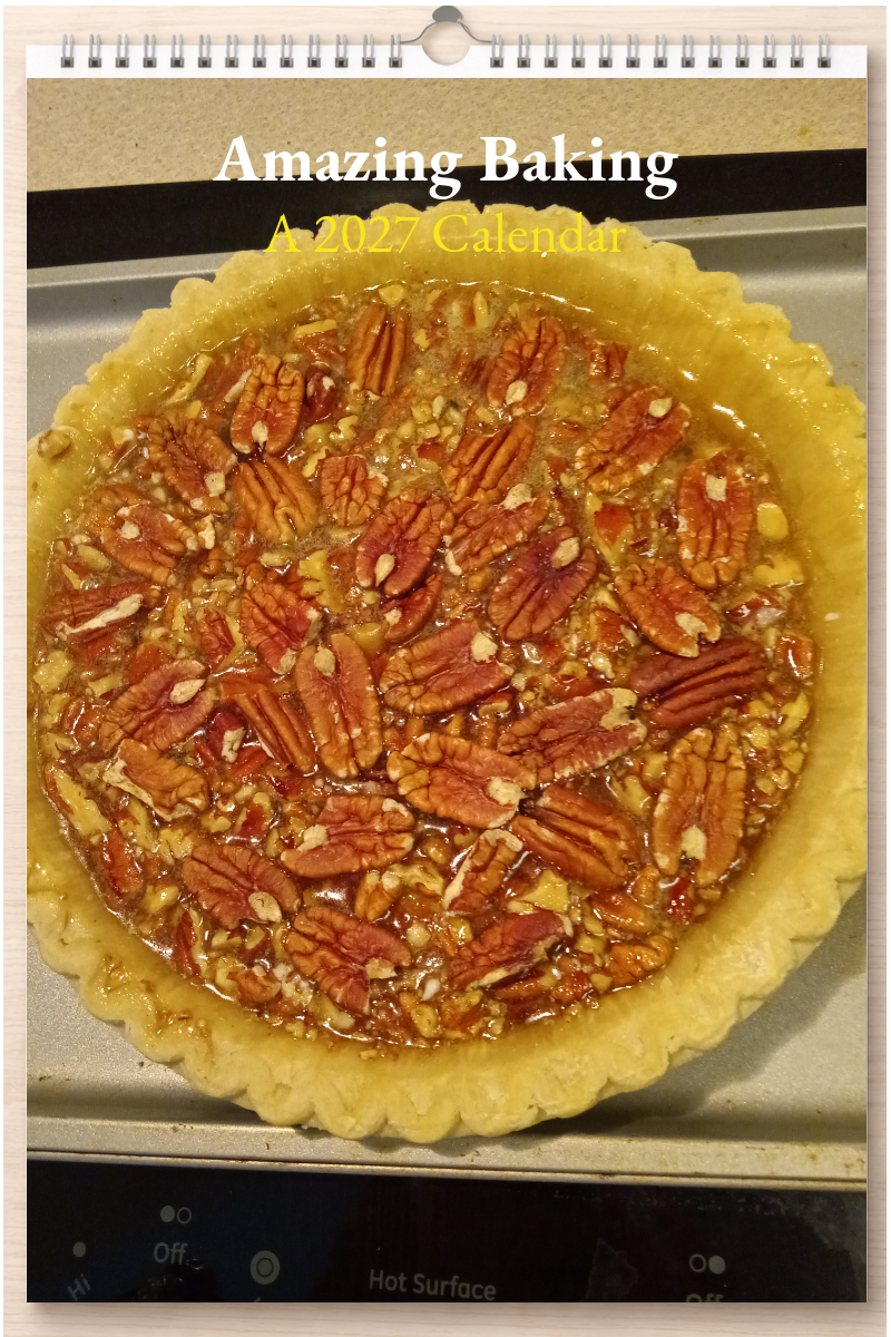 Amazing Baking: A 2027 Calendar