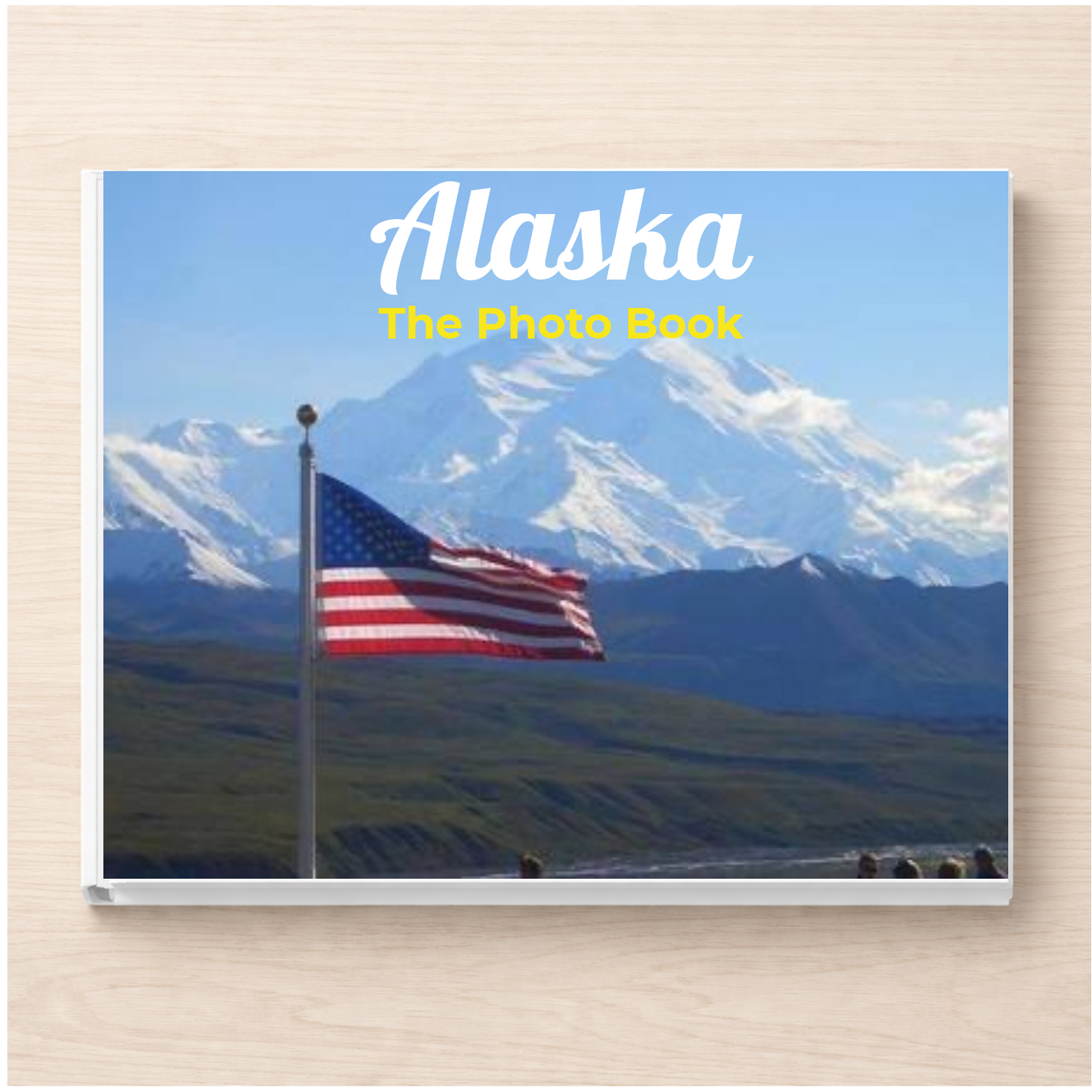 Alaska: The Photo Book