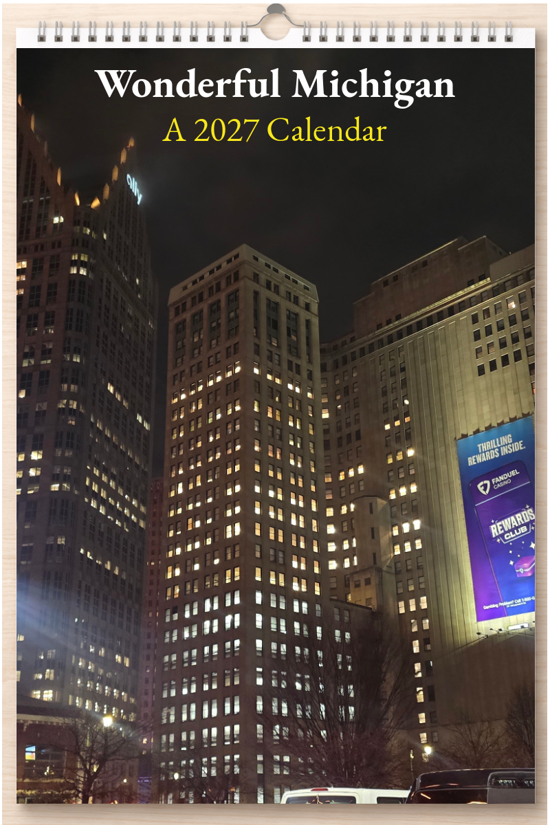 Wonderful Michigan: A 2027 Calendar
