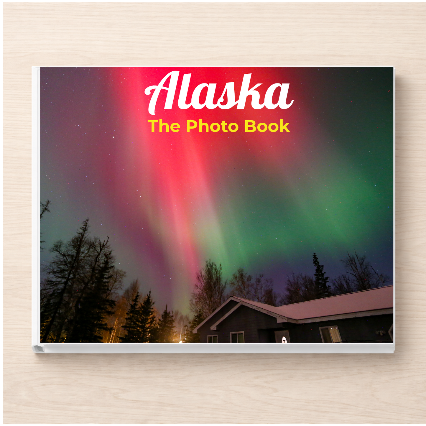 Alaska: The Photo Book