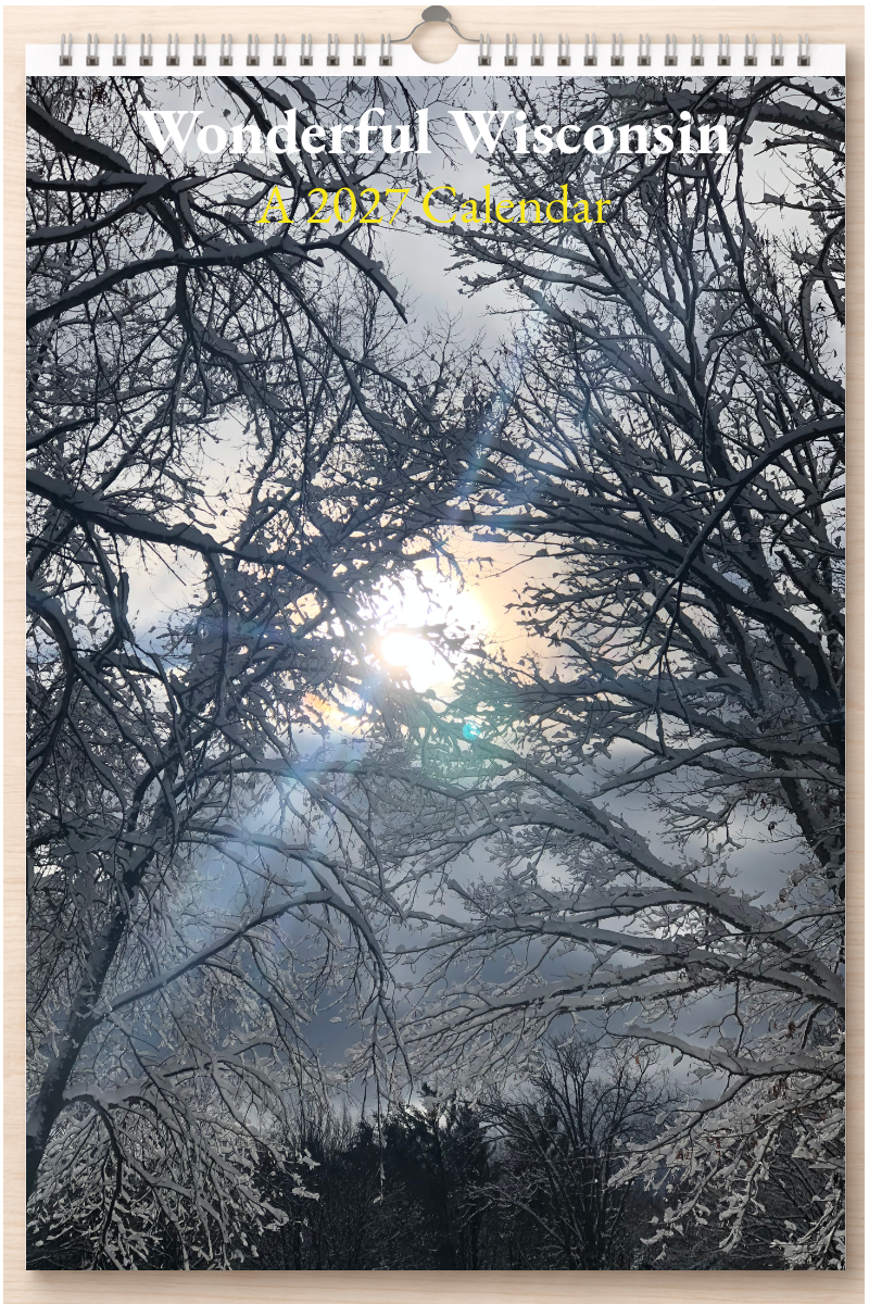 Wonderful Wisconsin: A 2027 Calendar