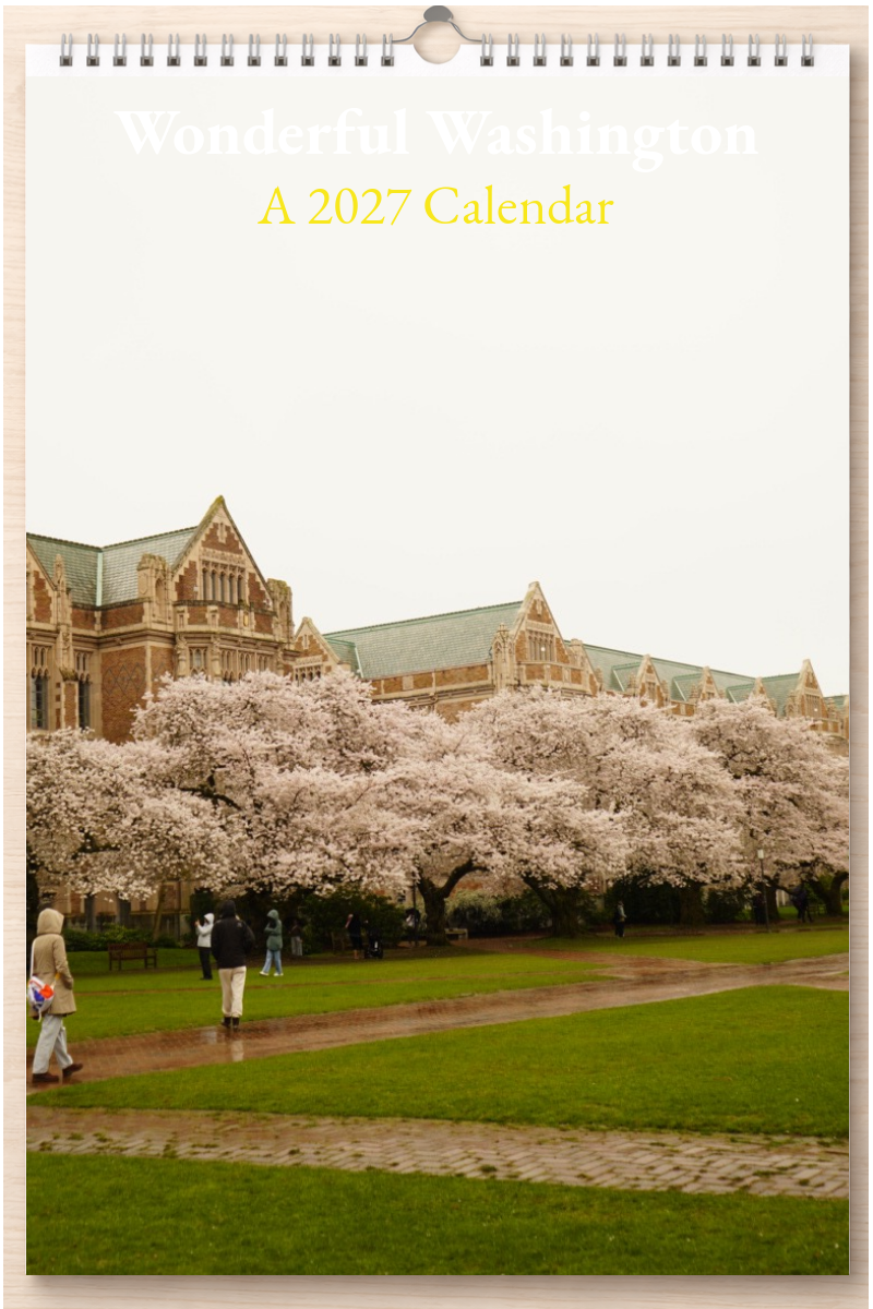 Wonderful Washington: A 2027 Calendar