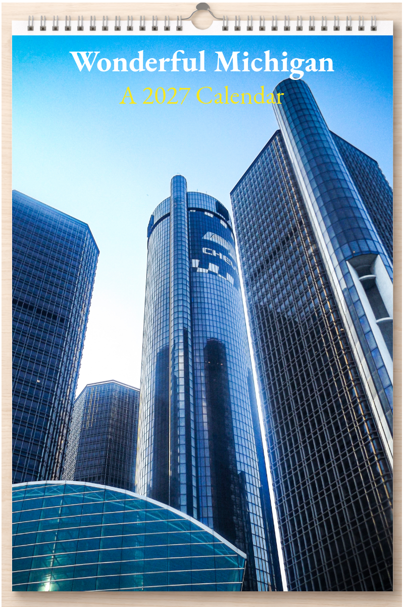 Wonderful Michigan: A 2027 Calendar