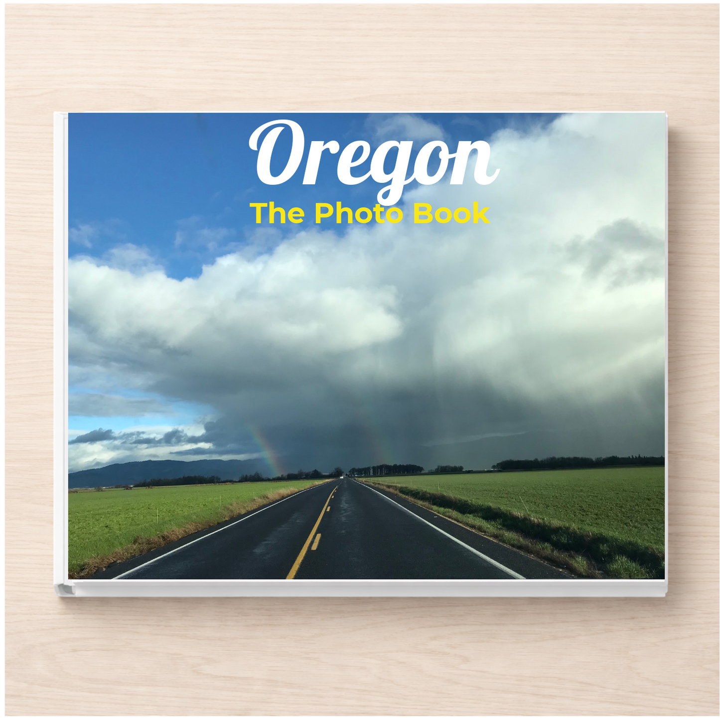 Oregon: The Photo Book