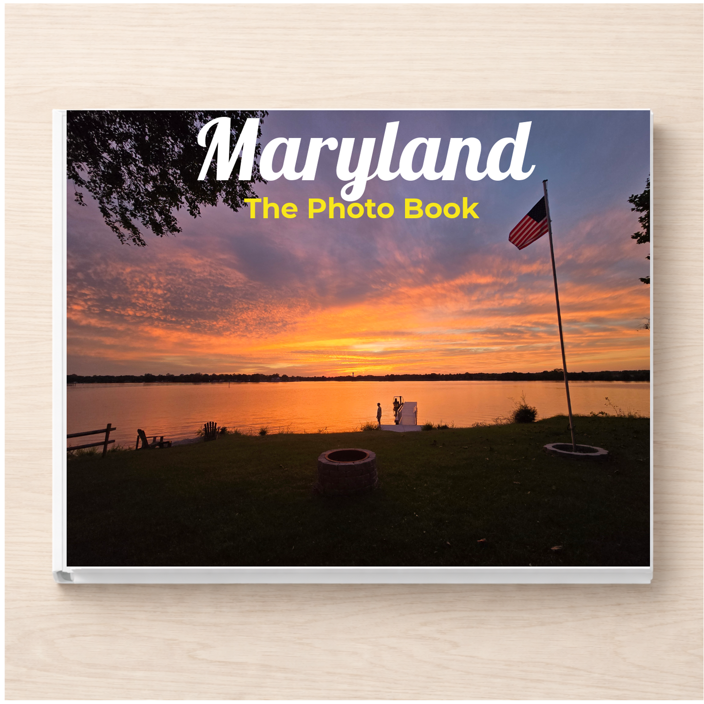 Maryland: The Photo Book