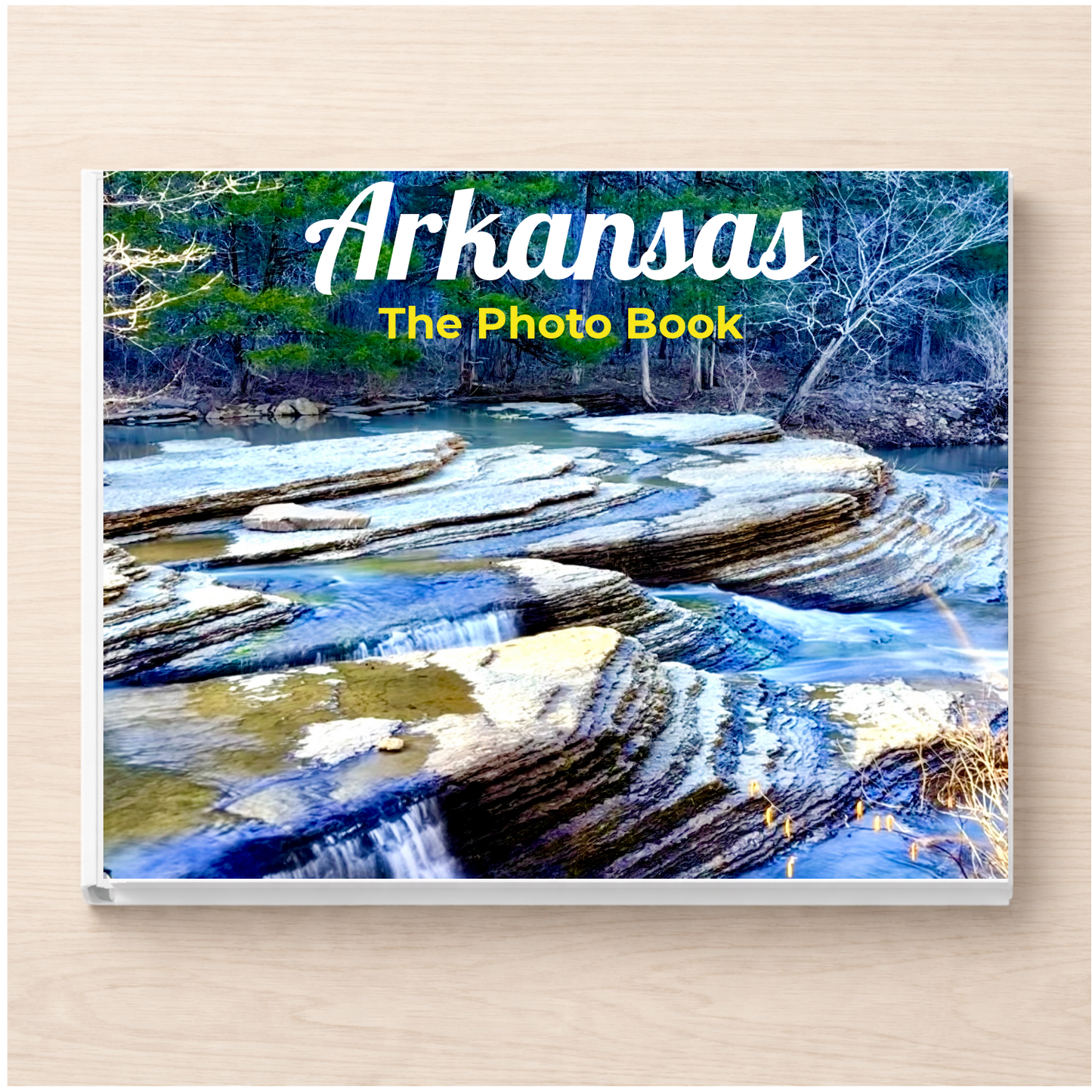 Arkansas: The Photo Book