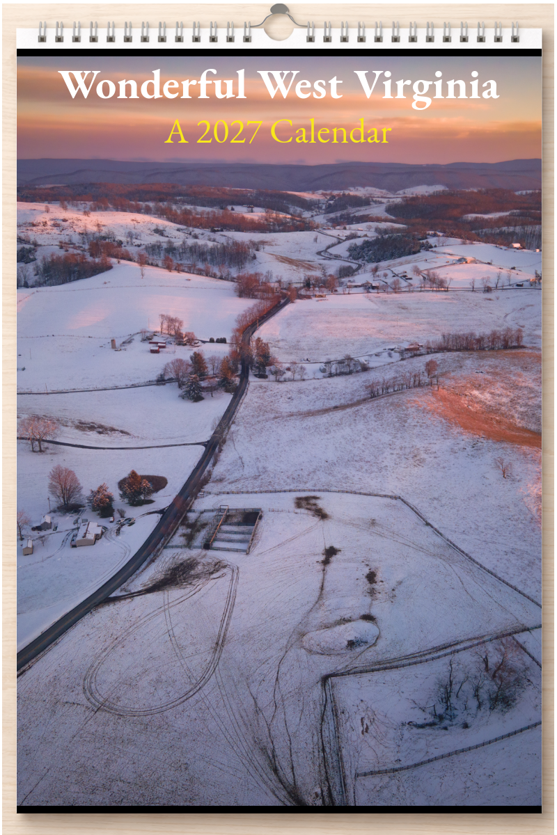 Wonderful West Virginia: A 2027 Calendar