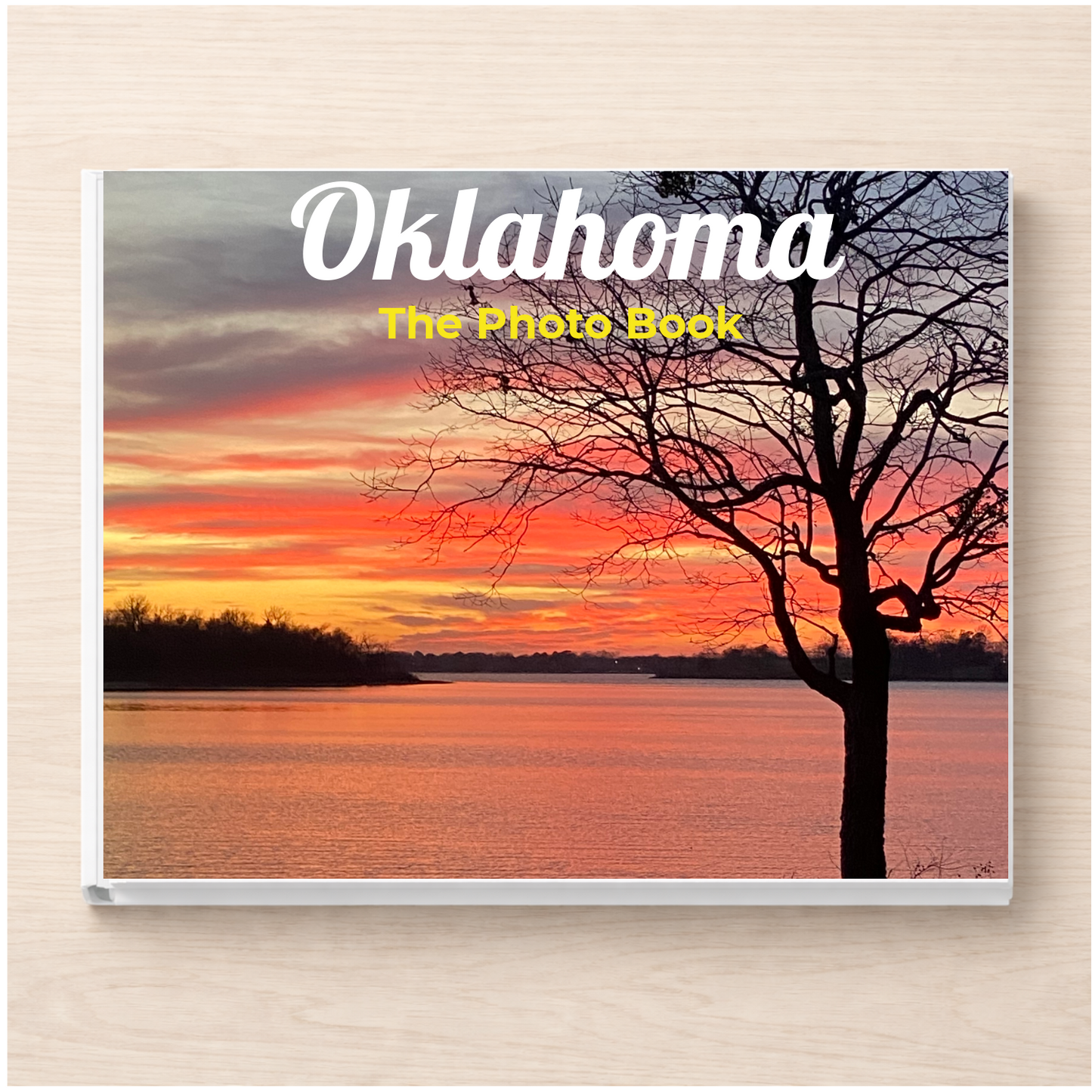 Oklahoma: The Photo Book