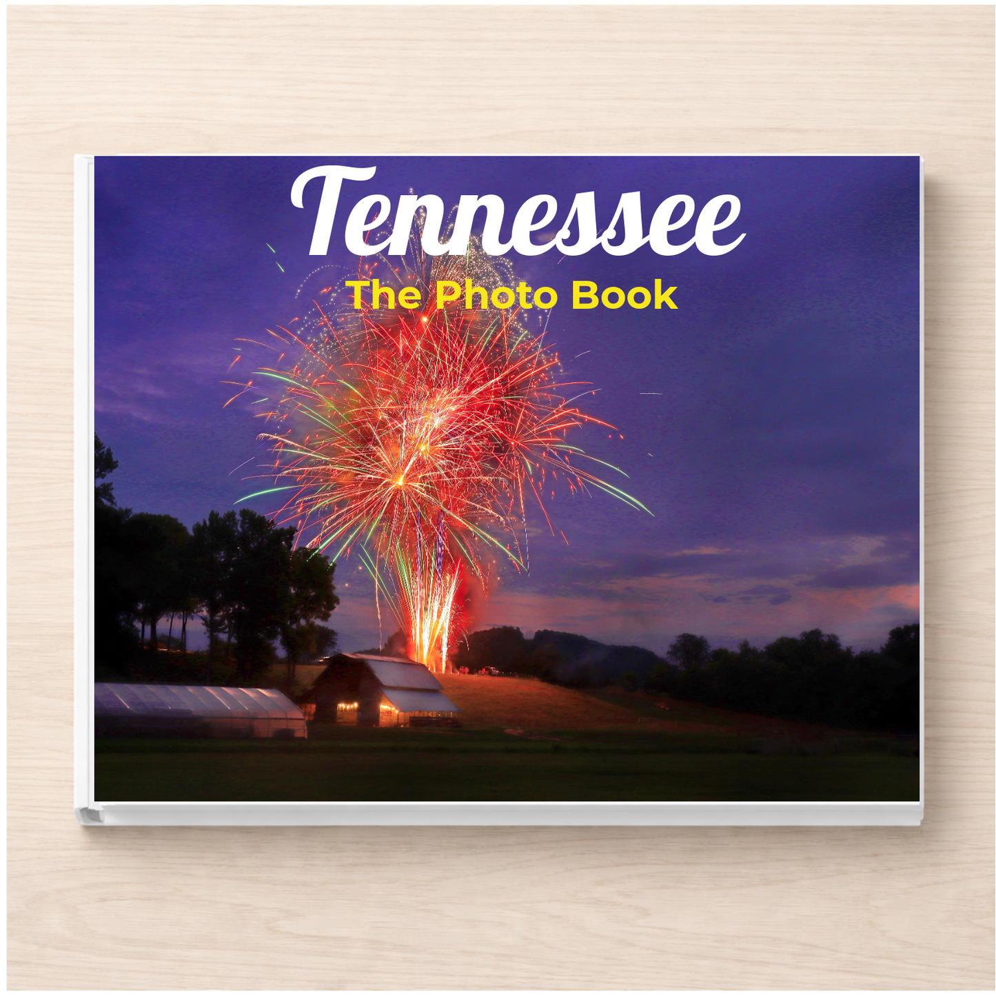 Tennessee: The Photo Book
