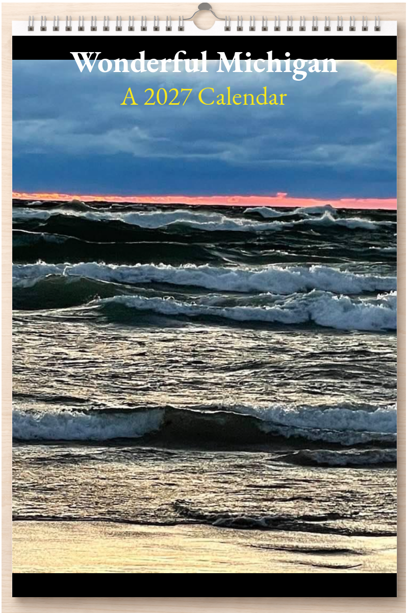 Wonderful Michigan: A 2027 Calendar
