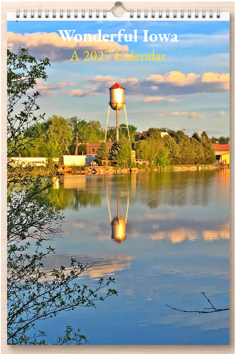 Wonderful Iowa: A 2027 Calendar