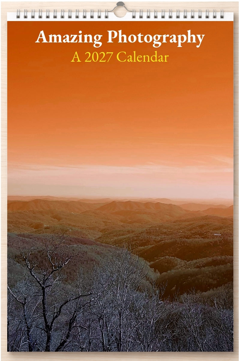 Amazing Photography: A 2027 Calendar