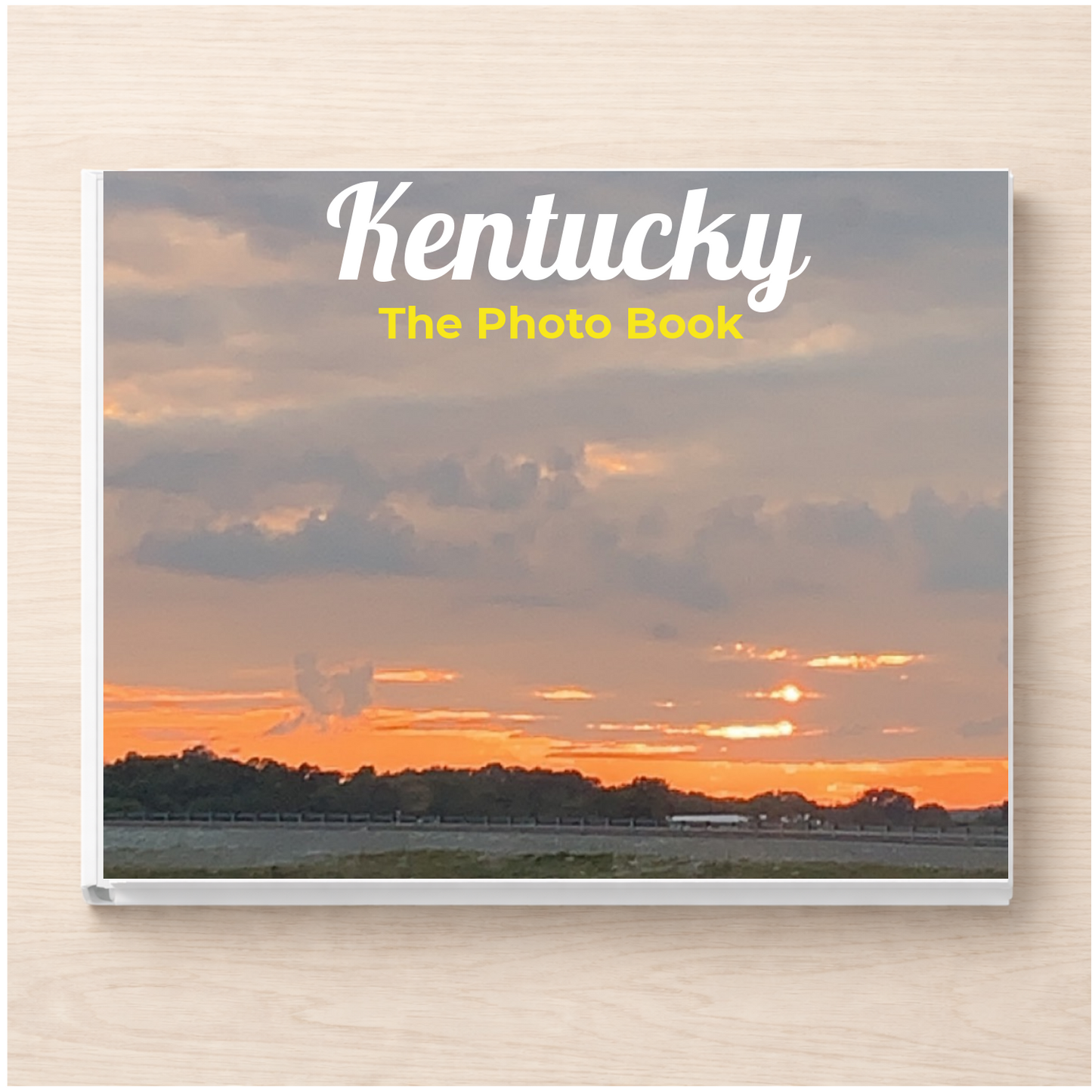 Kentucky: The Photo Book