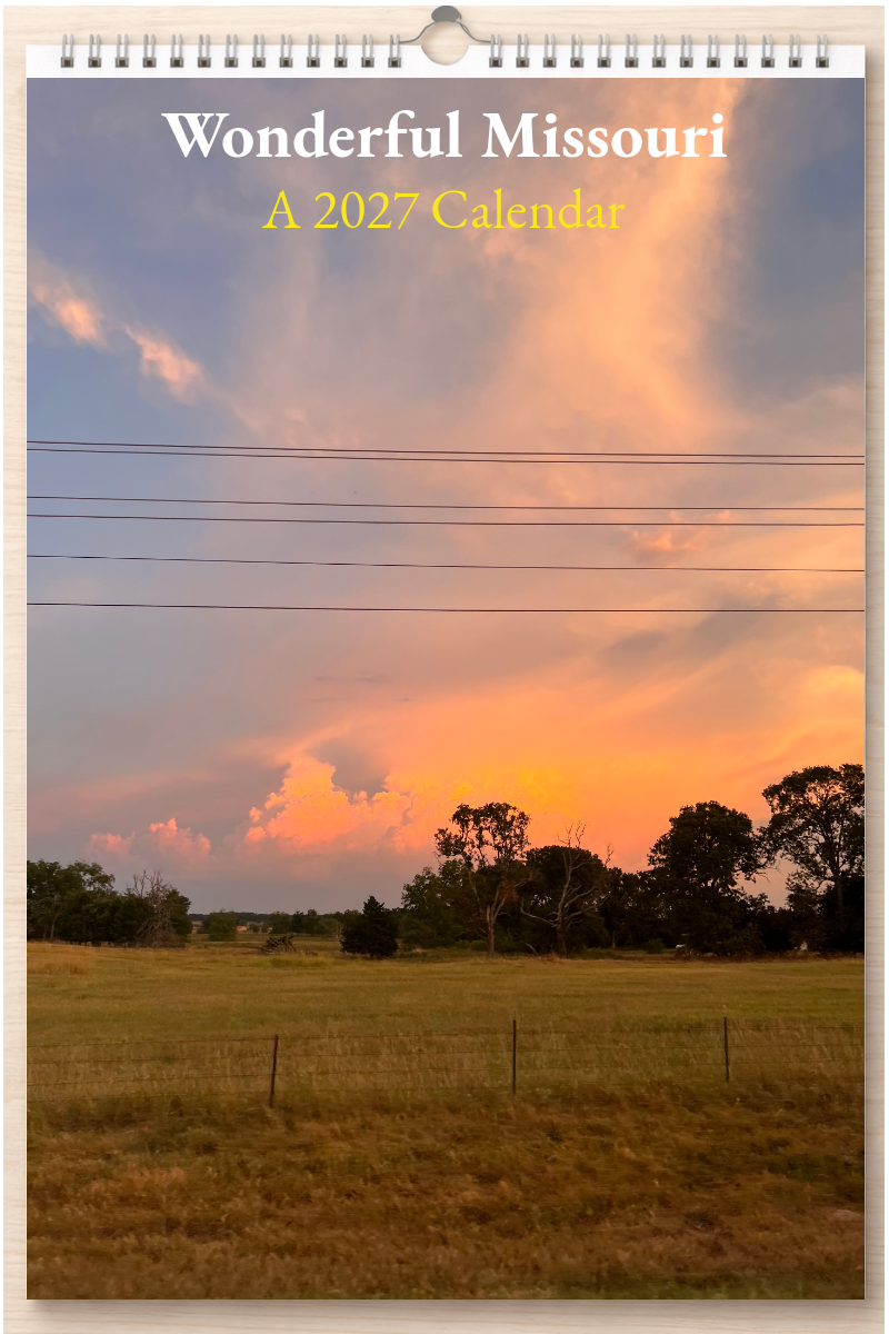 Wonderful Missouri: A 2027 Calendar
