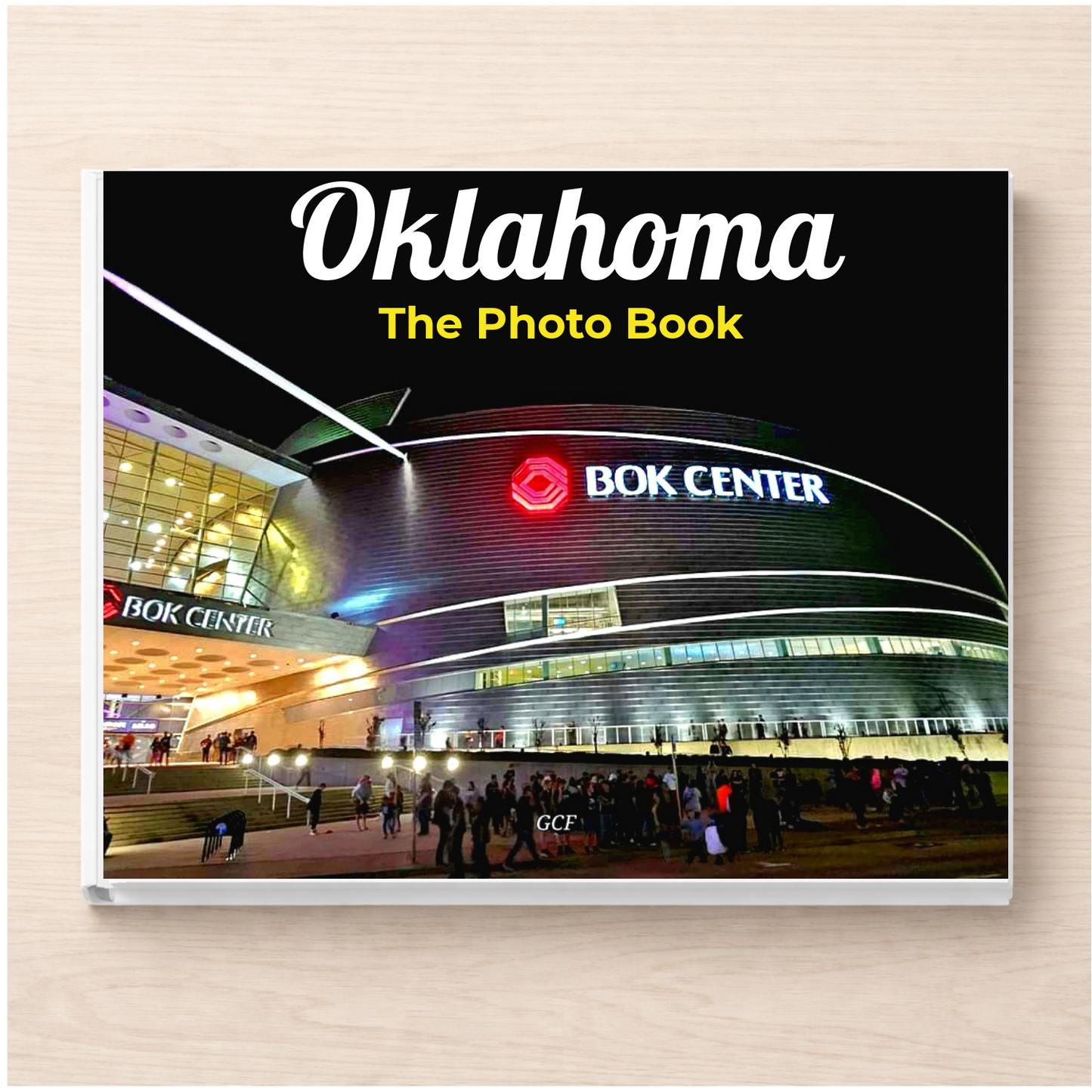 Oklahoma: The Photo Book