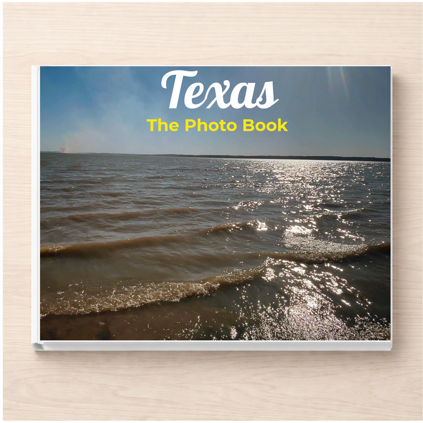 Texas: The Photo Book