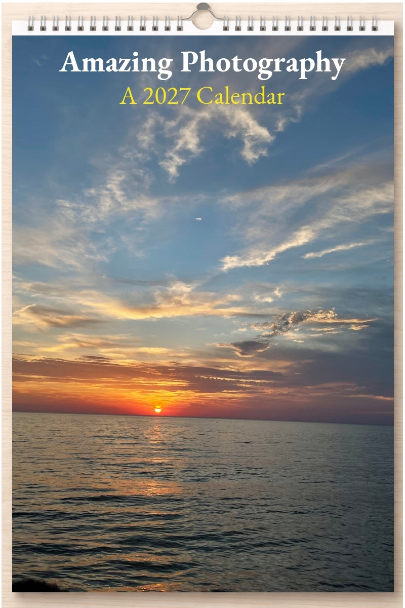 Amazing Photography: A 2027 Calendar