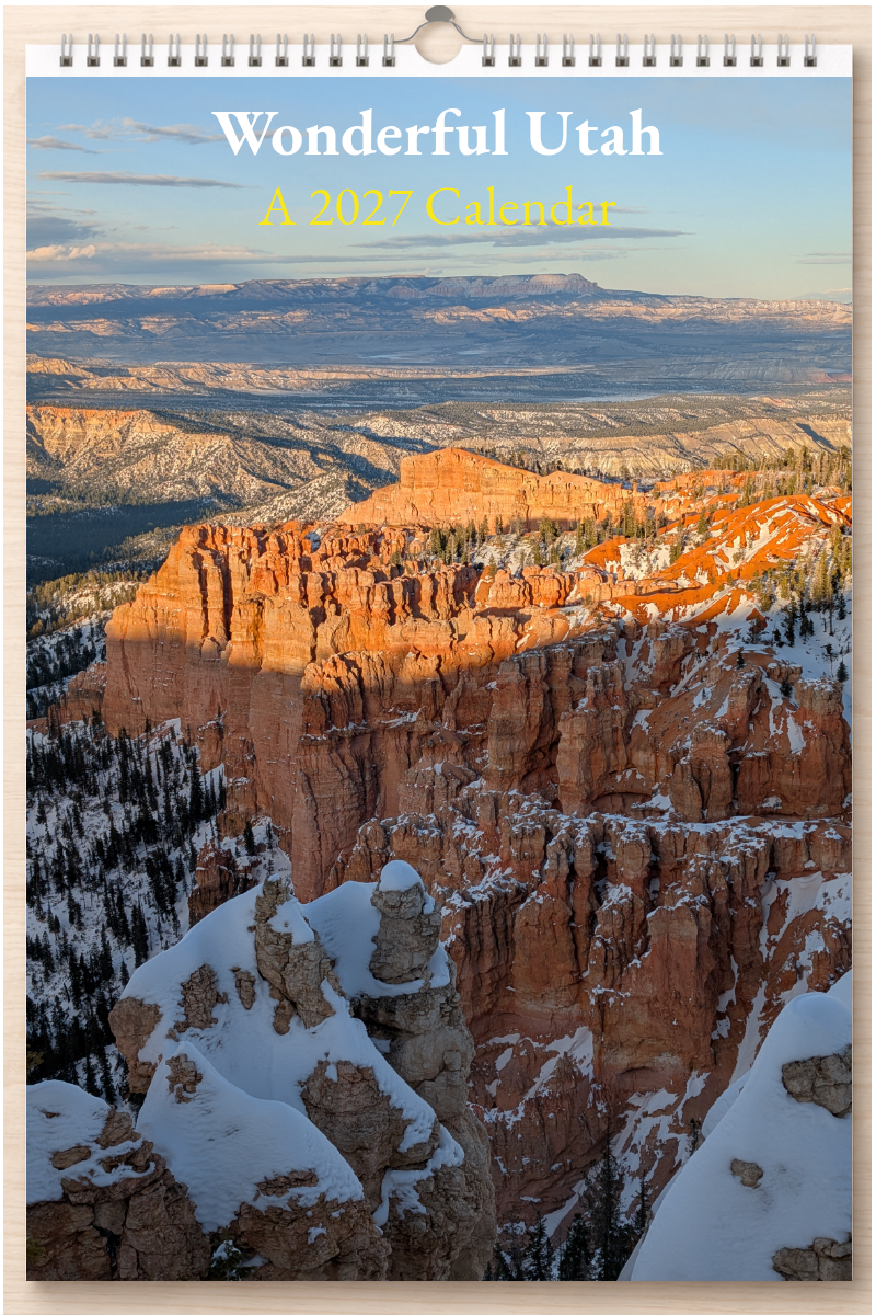Wonderful Utah: A 2027 Calendar