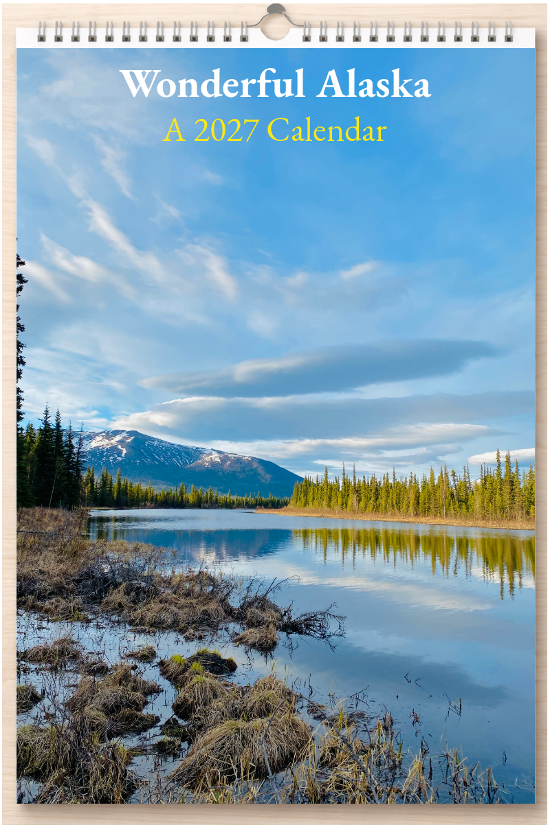 Wonderful Alaska: A 2027 Calendar