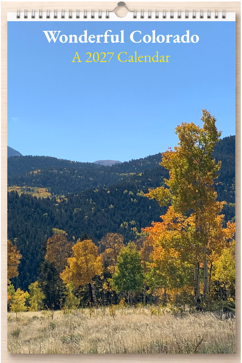 Wonderful Colorado: A 2027 Calendar