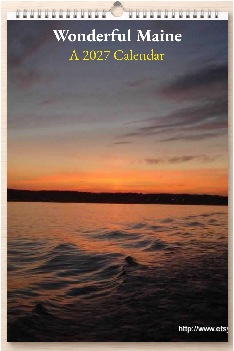 Wonderful Maine: A 2027 Calendar