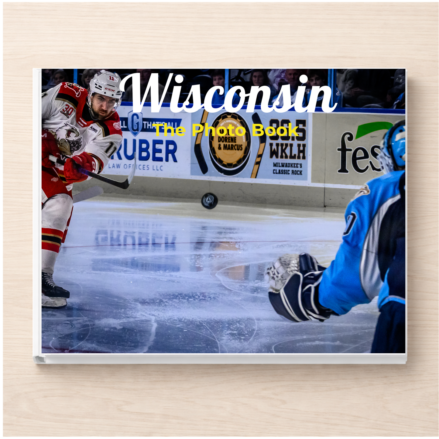 Wisconsin: The Photo Book