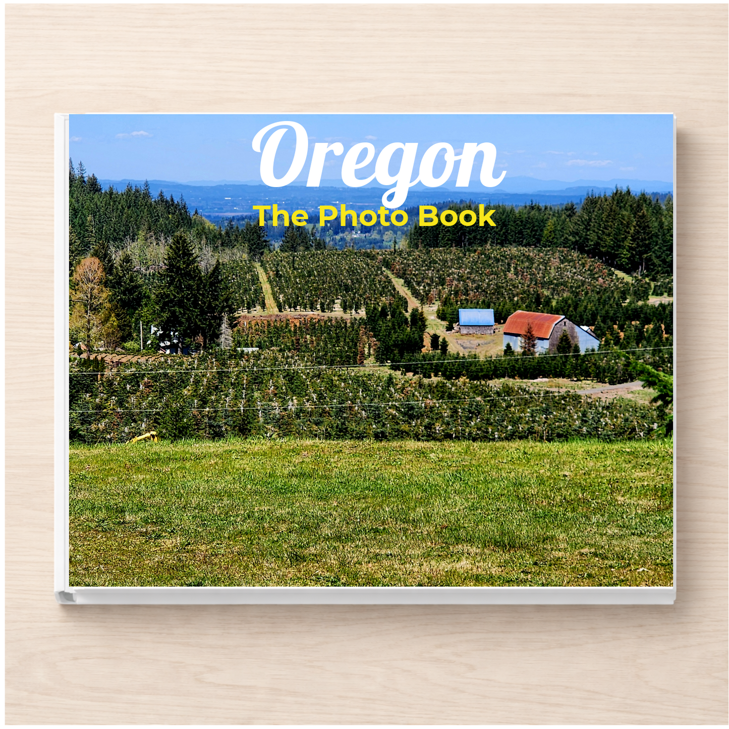 Oregon: The Photo Book