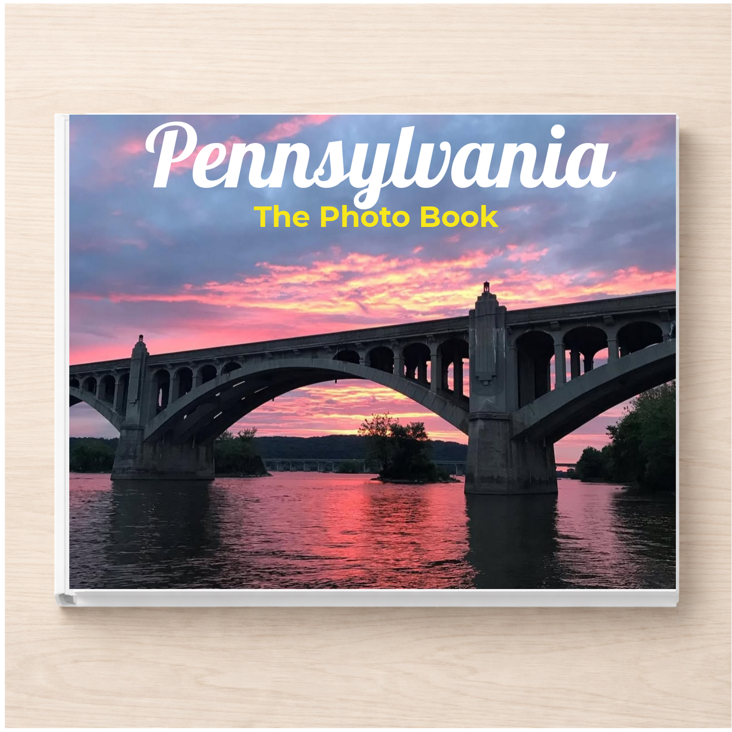 Pennsylvania: The Photo Book