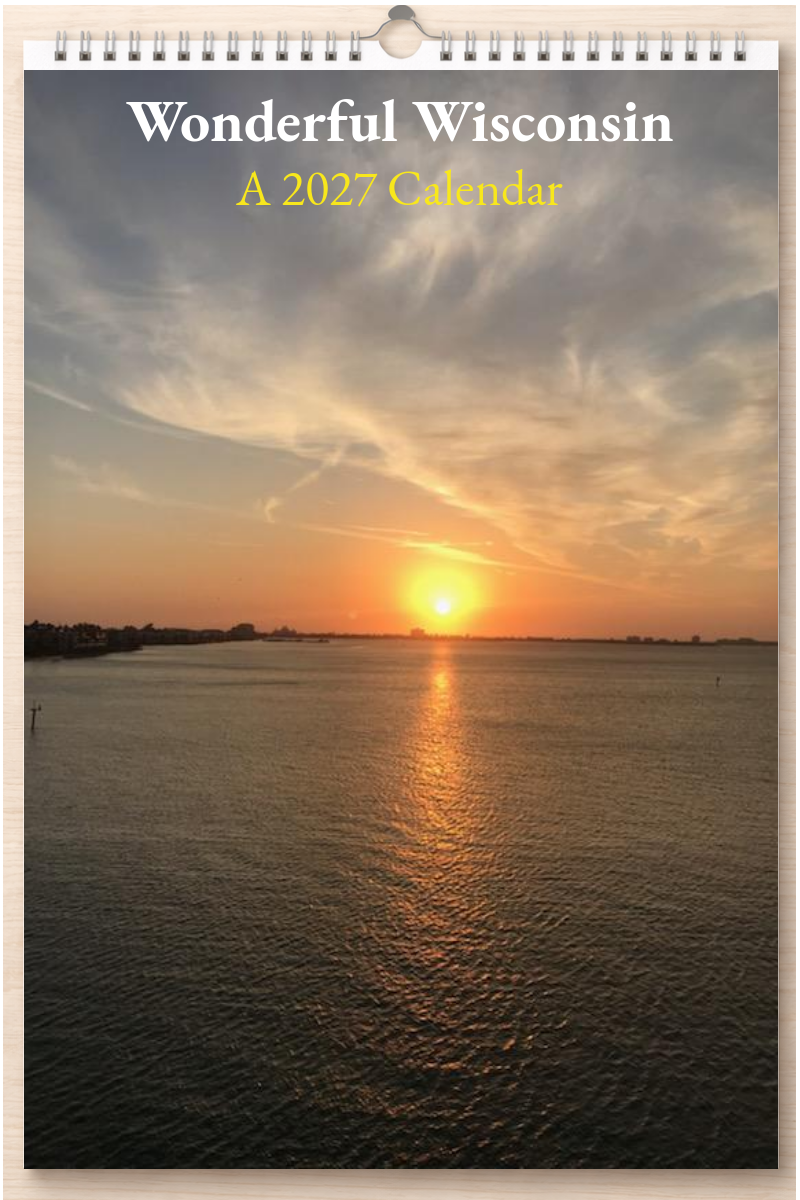 Wonderful Wisconsin: A 2027 Calendar